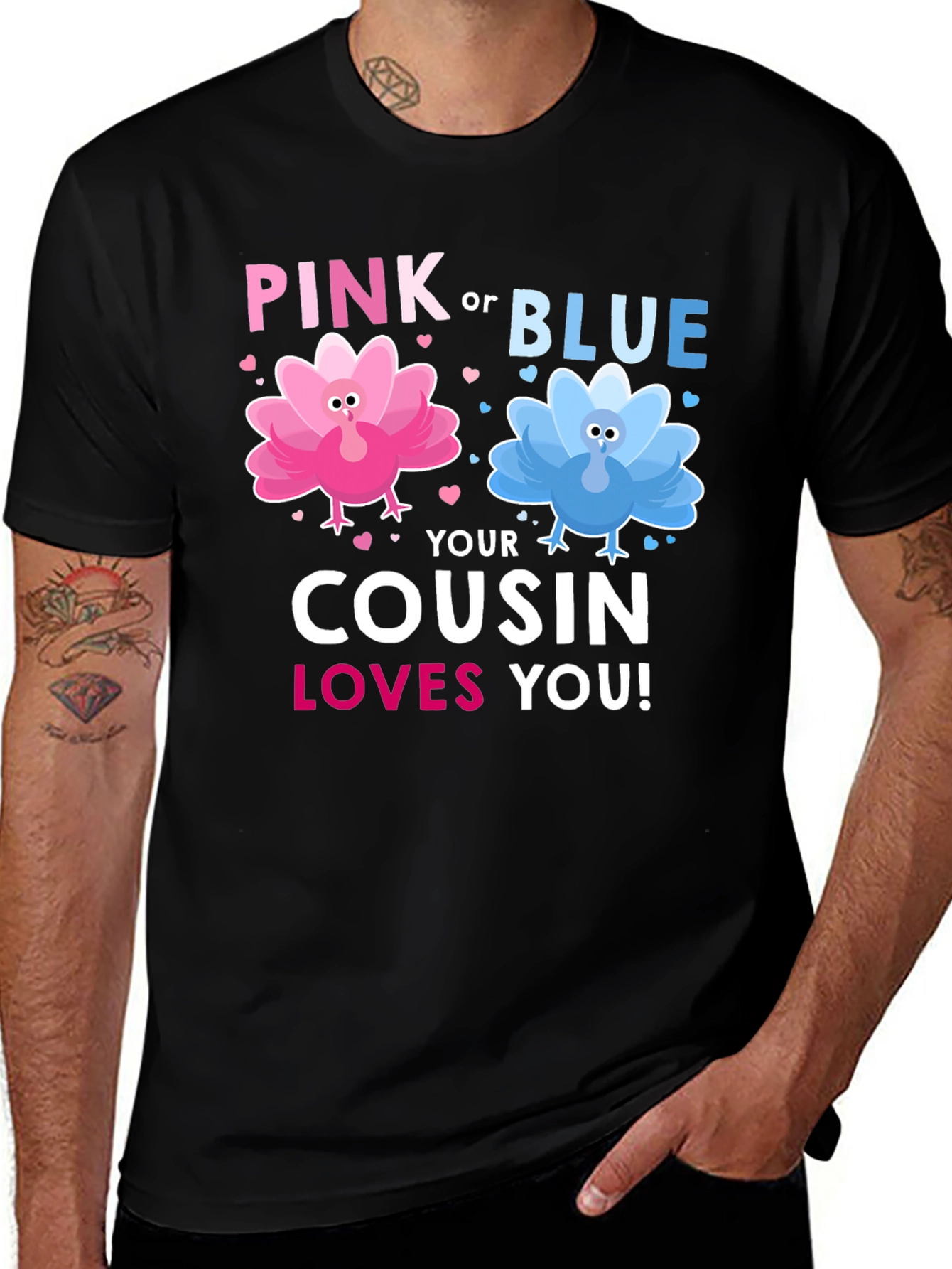 Variant 6 of Pink or Blue Cousin Loves You! T-Shirt