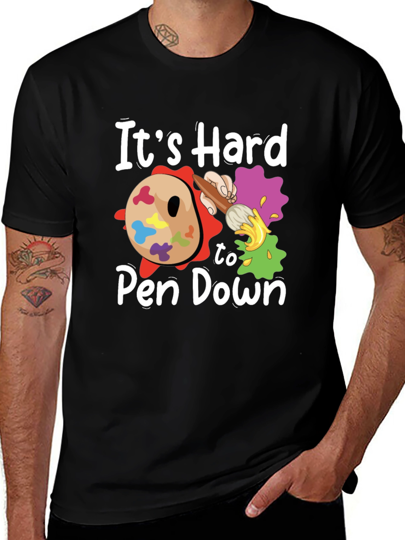 Variant 4 of It's Hard to Pen Down Artistic T-Shirt