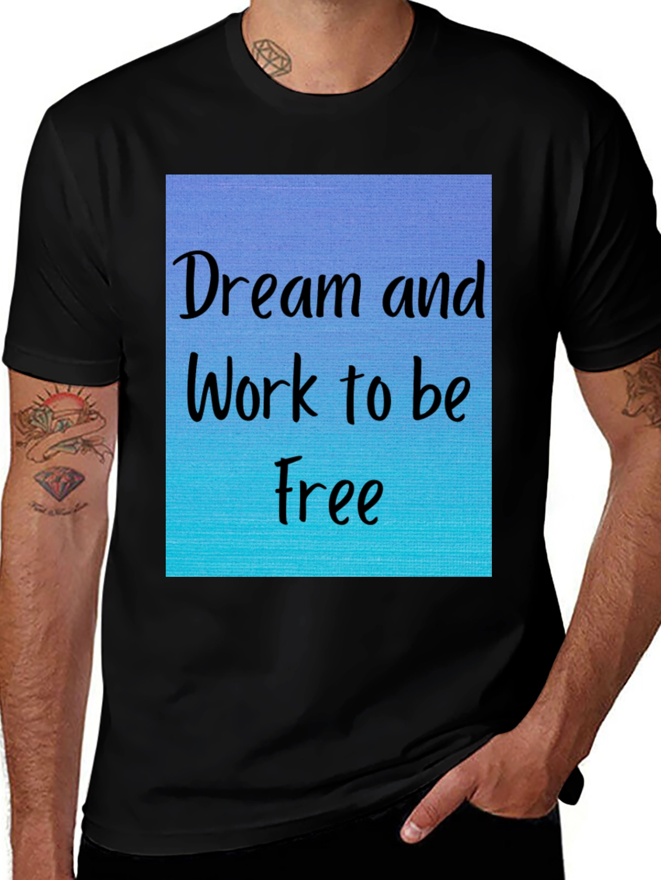 Variant 26 of Dream and Work to be Free T-Shirt