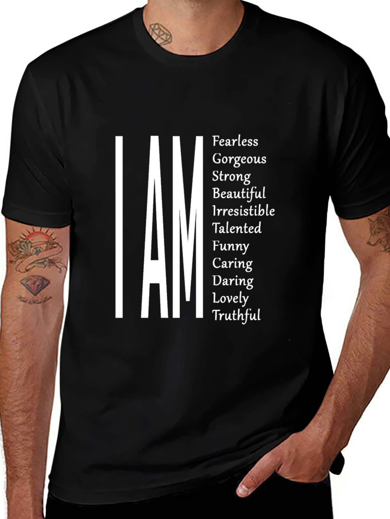 Variant 21 of I AM T-Shirt: Fearless, Gorgeous, Strong, & More!