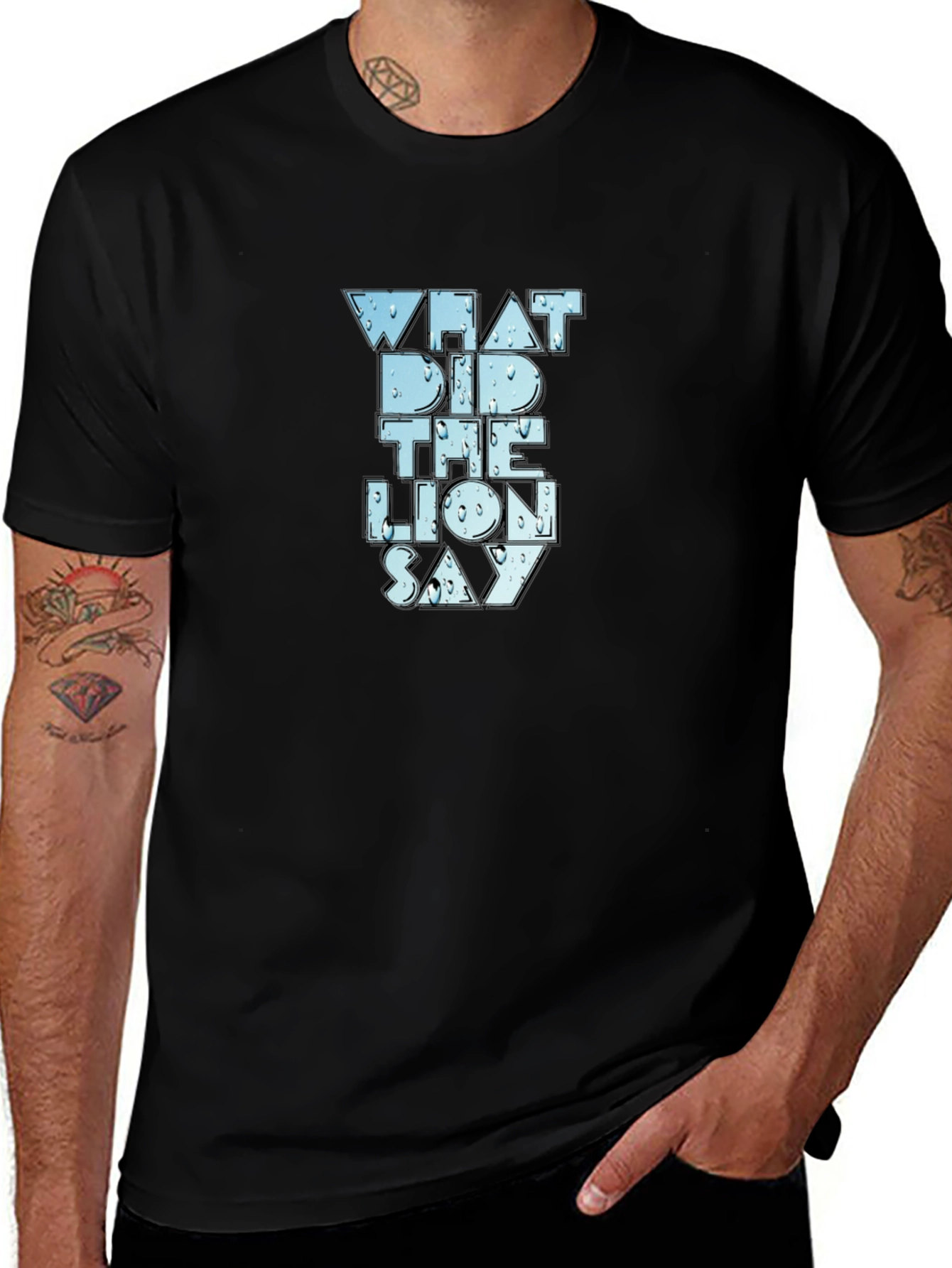 Variant 5 of What Did The Lion Say Tee