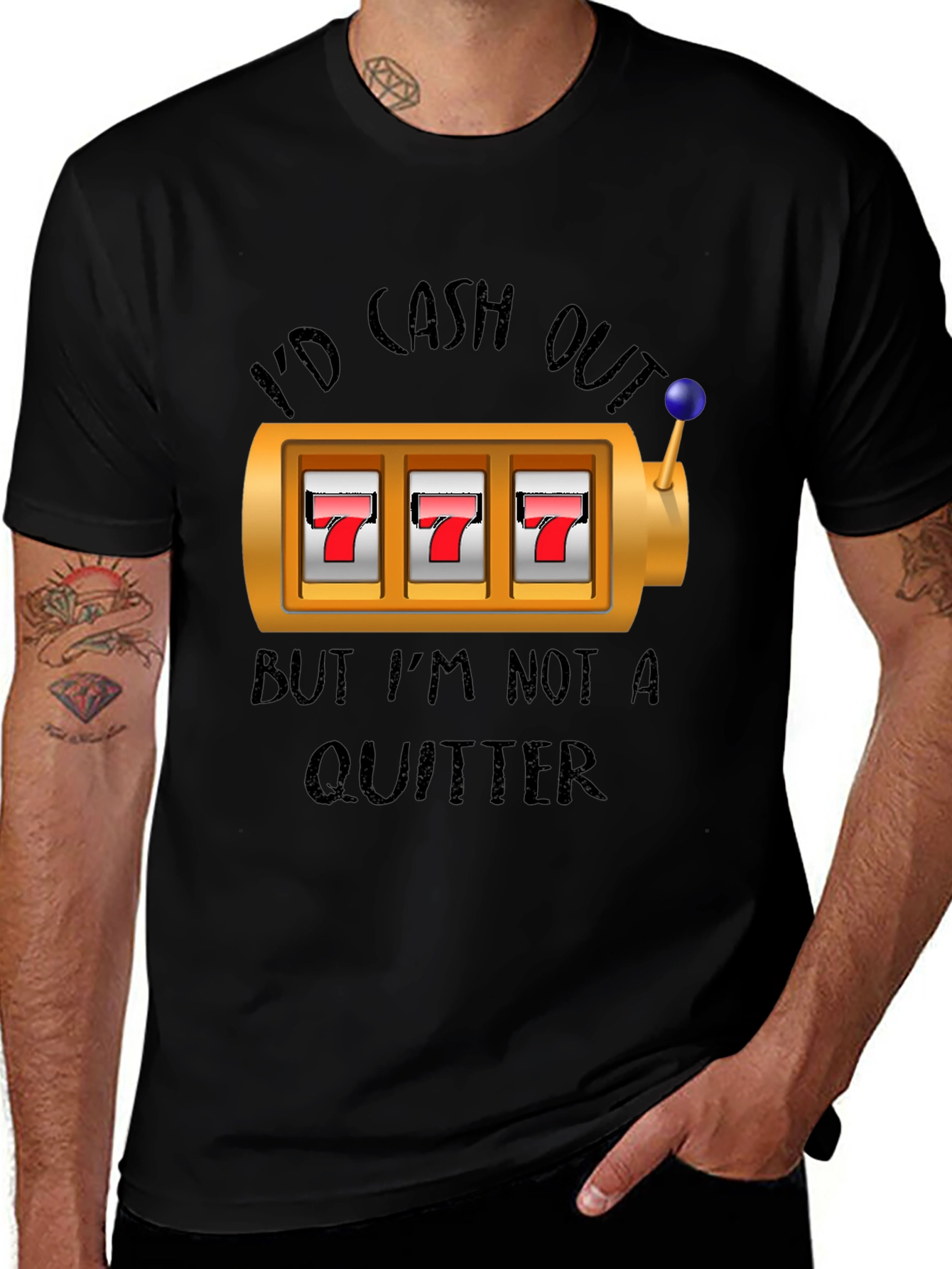 I'd Cash Out - Funny Gambling T-Shirt