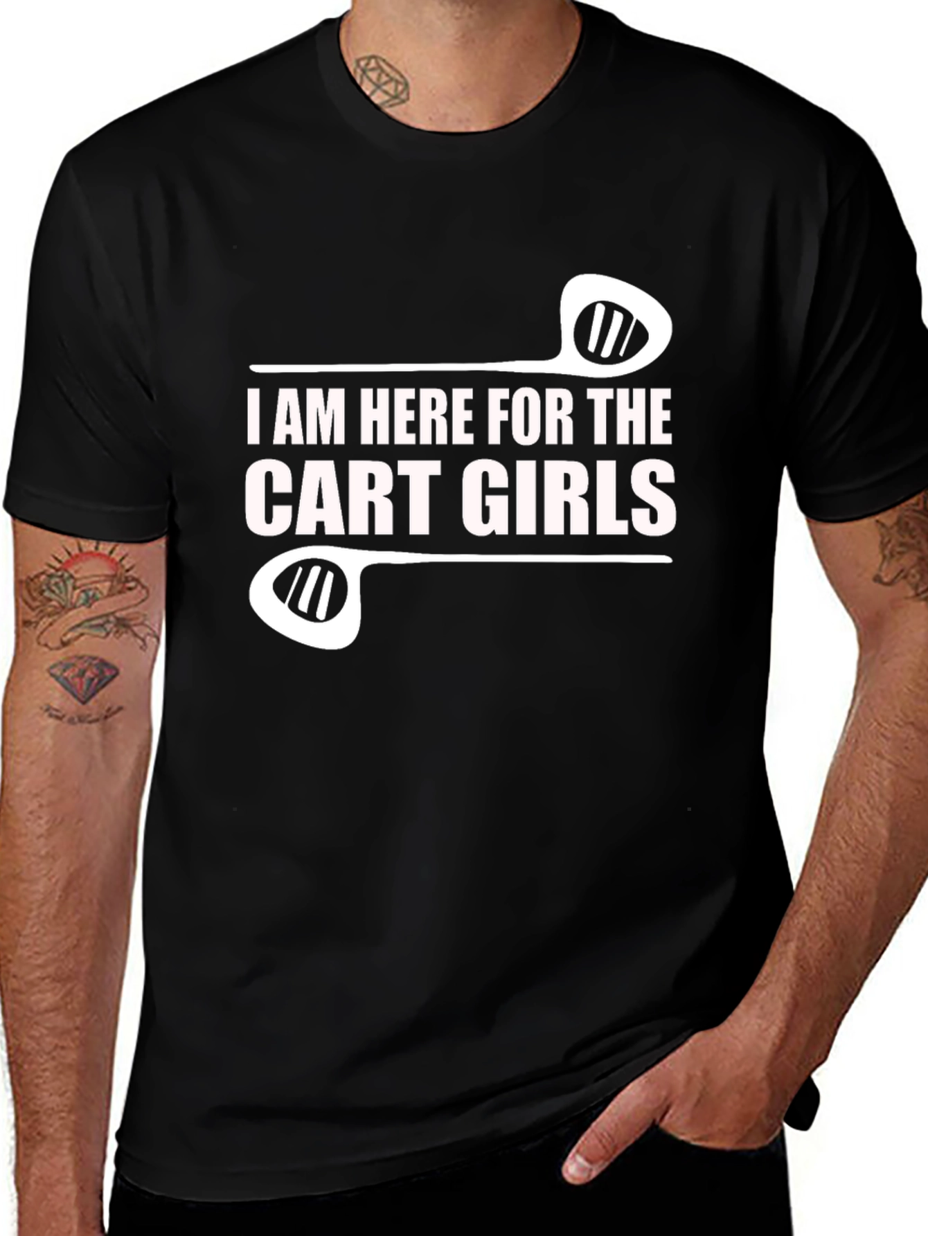 Variant 21 of I Am Here for the Cart Girls Funny Golf T-Shirt