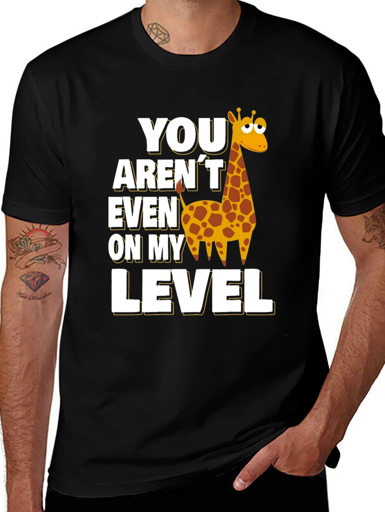 Variant 9 of You Aren't Even on My Level Giraffe T-Shirt