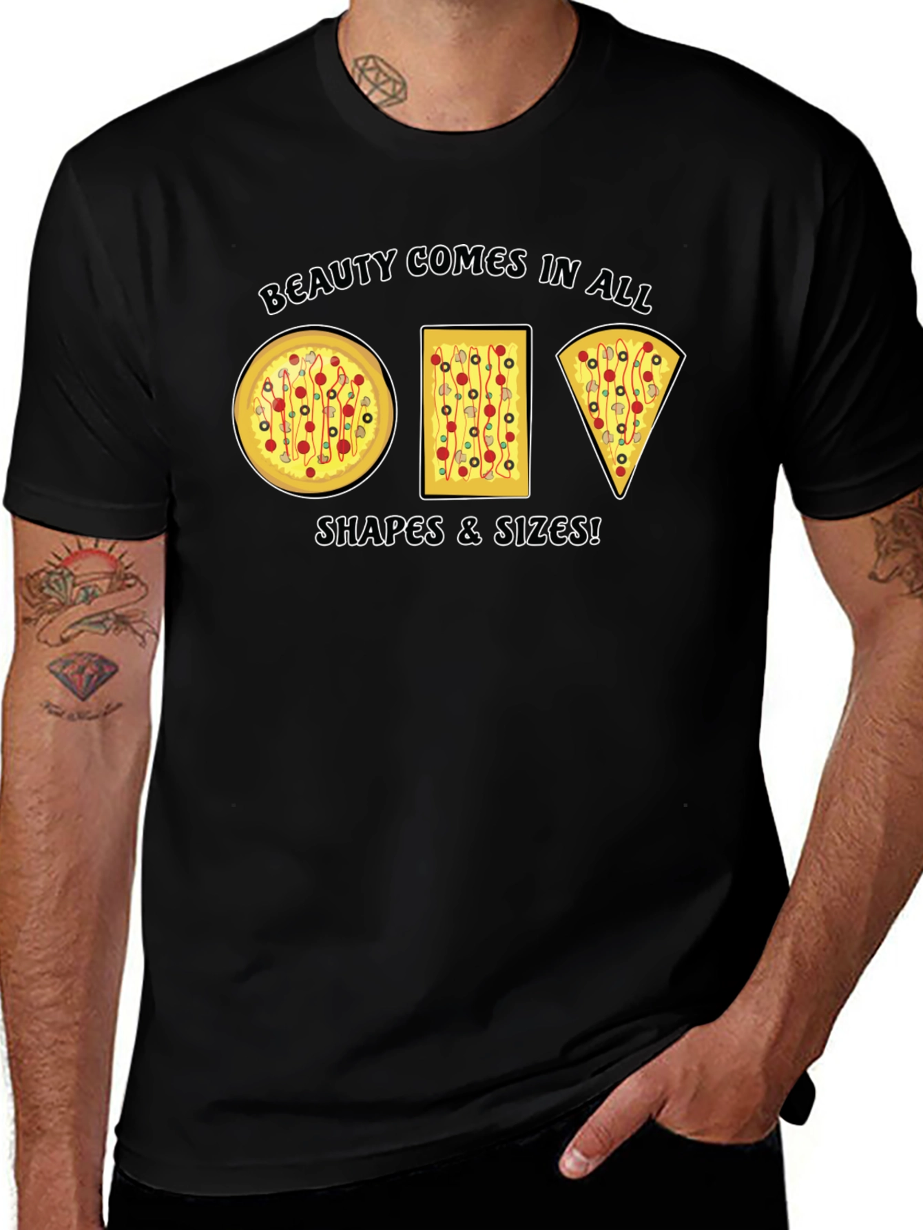Beauty Comes in All Shapes Pizza T-Shirt