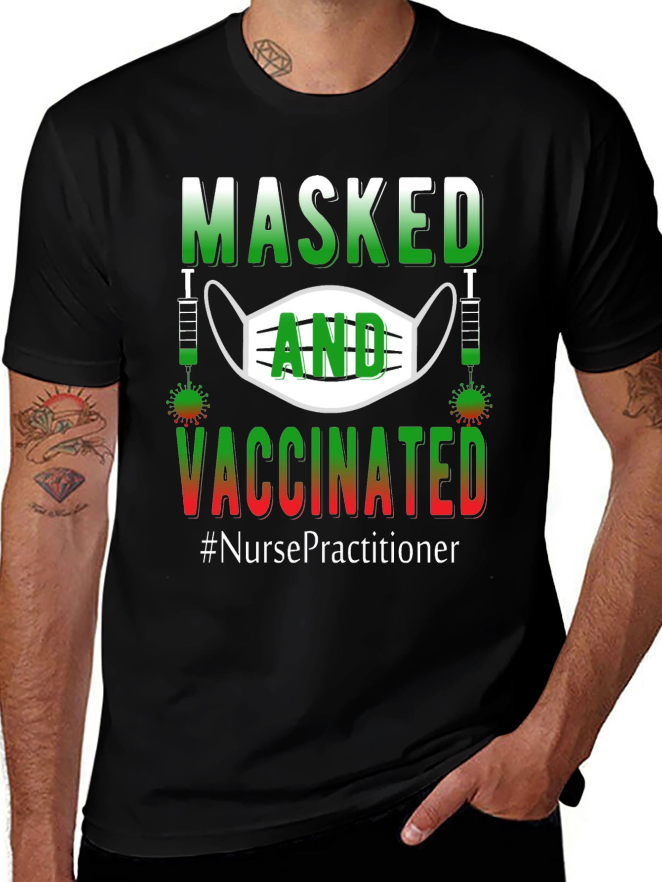 Masked and Vaccinated Nurse Practitioner T-Shirt