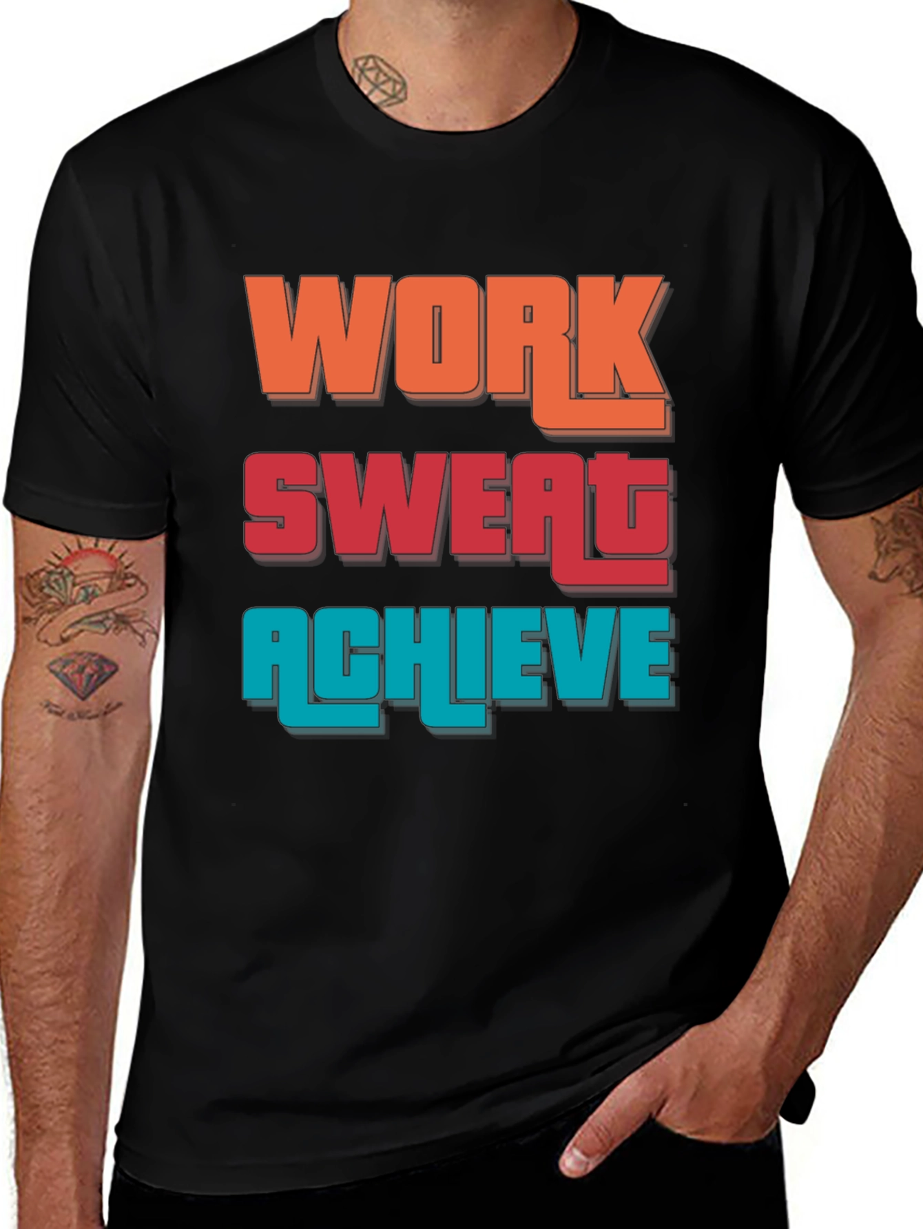 Variant 30 of Motivational T-Shirt: Work, Sweat, Achieve