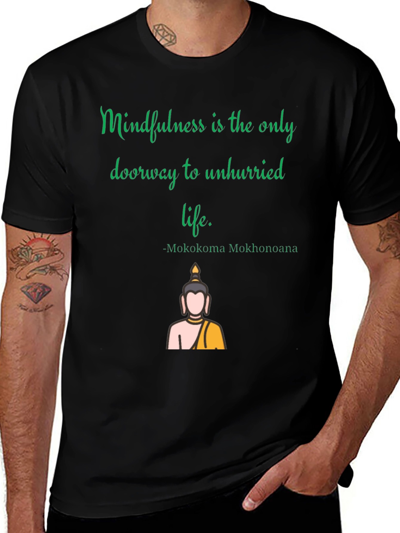 Variant 4 of Mindfulness T-Shirt: Unhurried Life Philosophy