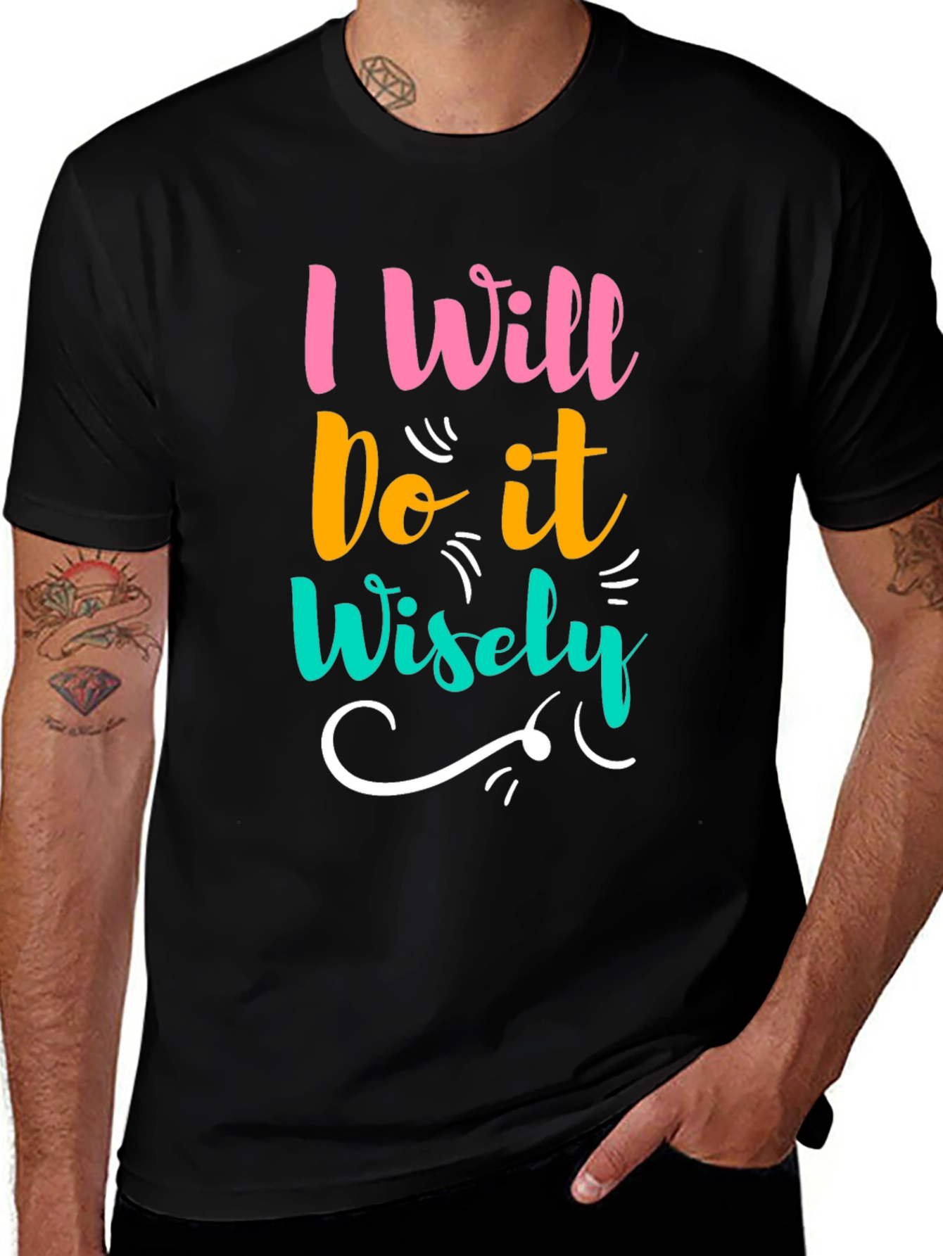 Variant 3 of I Will Do It Wisely Graphic Tee - Black Cotton Blend T-Shirt