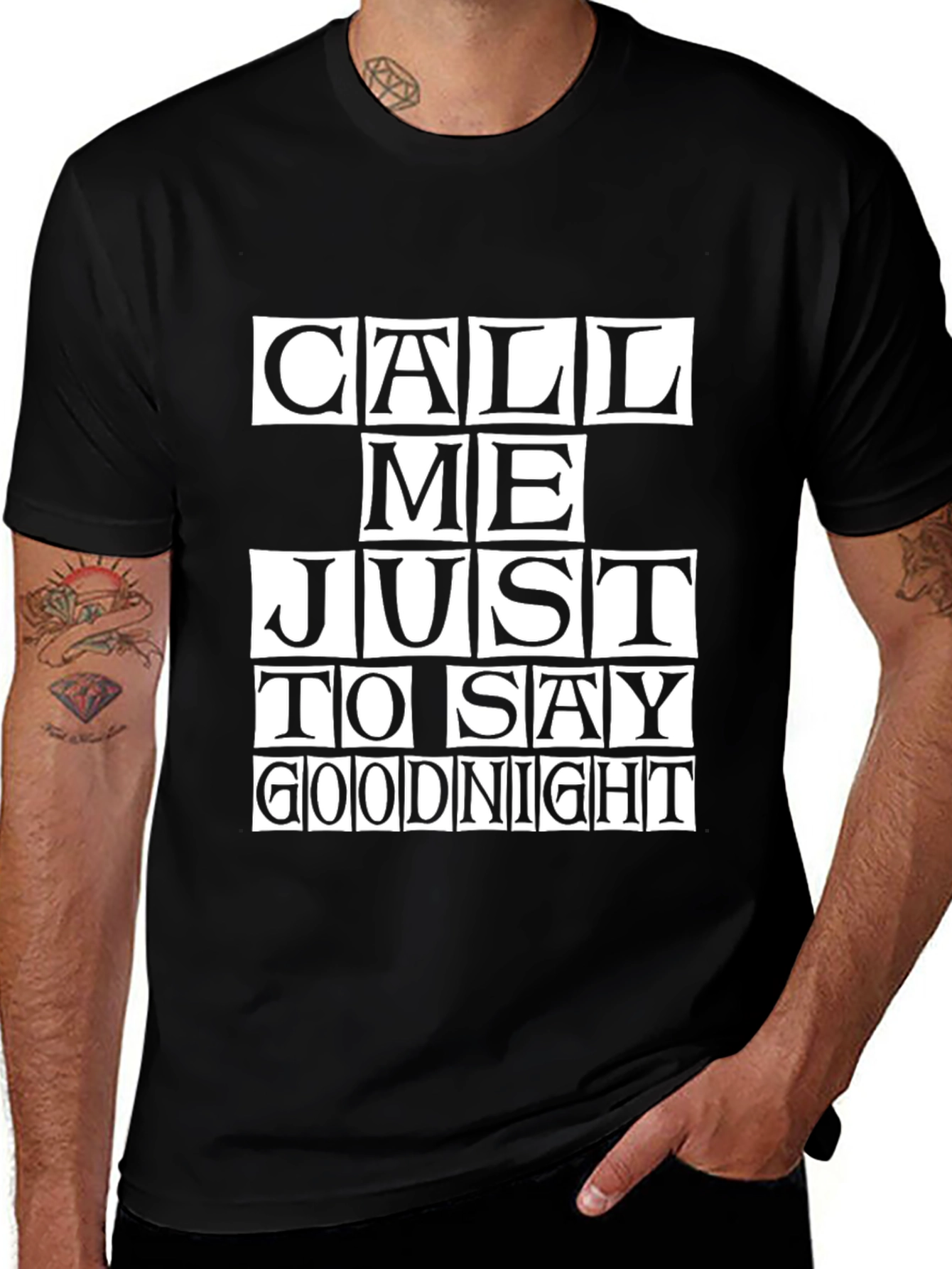 Variant 5 of Call Me Just to Say Goodnight Graphic T-Shirt