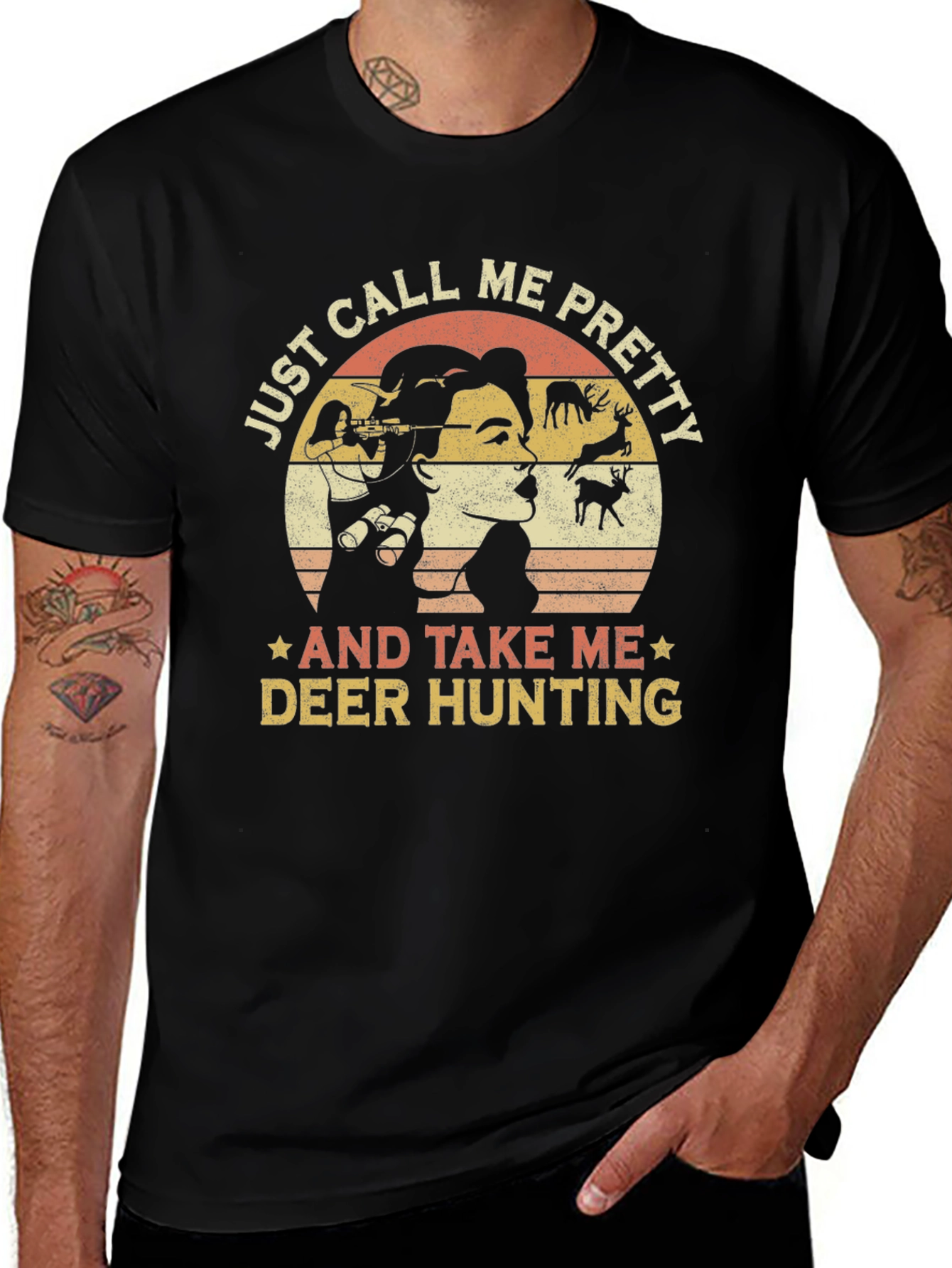 Variant 30 of Just Call Me Pretty Deer Hunting Graphic Tee