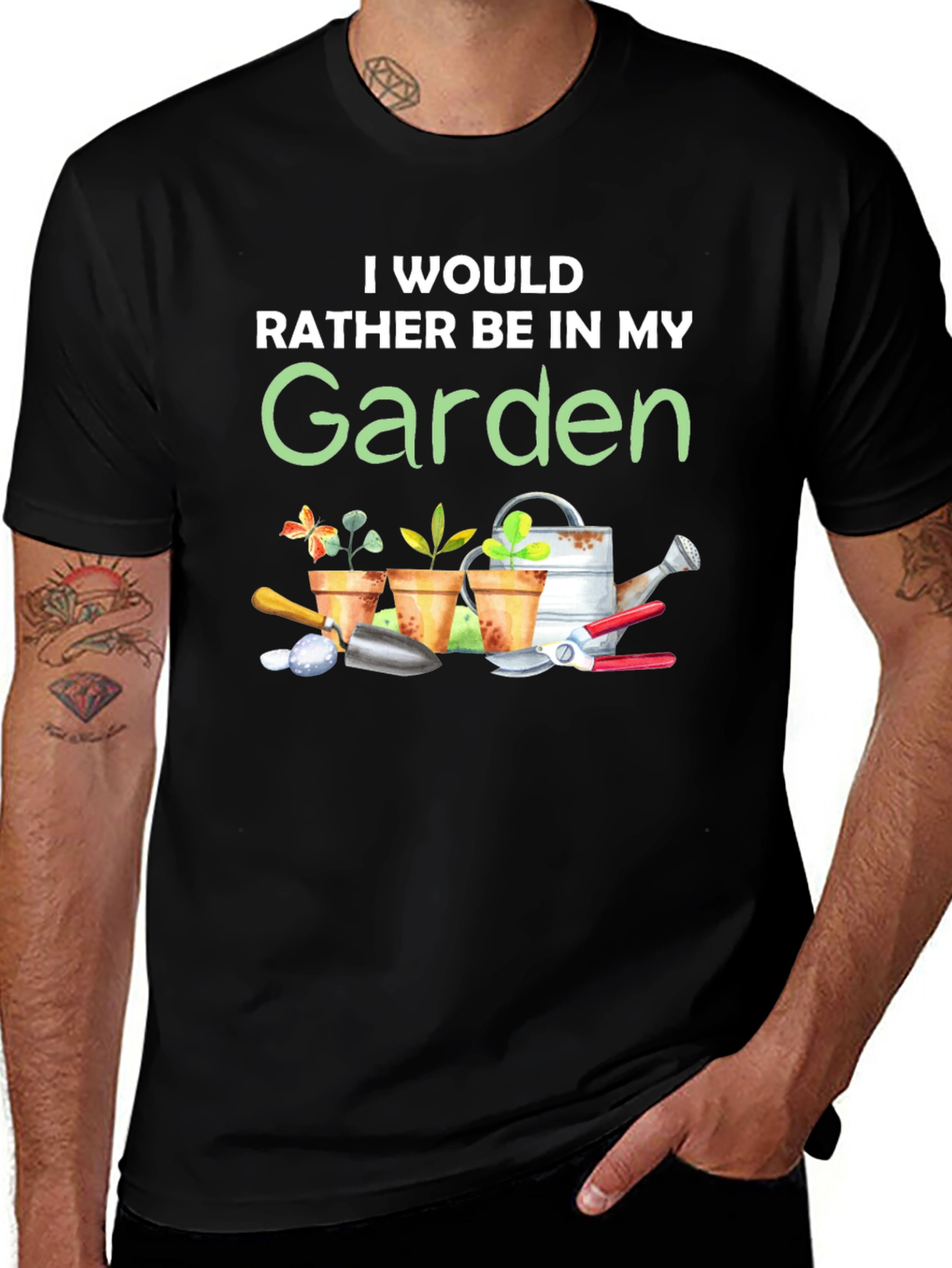Variant 13 of Gardener T-Shirt: I'd Rather Be In My Garden
