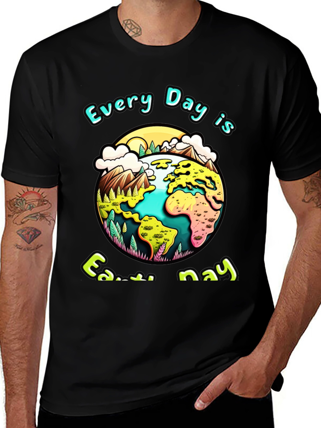 Earth Day T-Shirt - Every Day is Earth Day