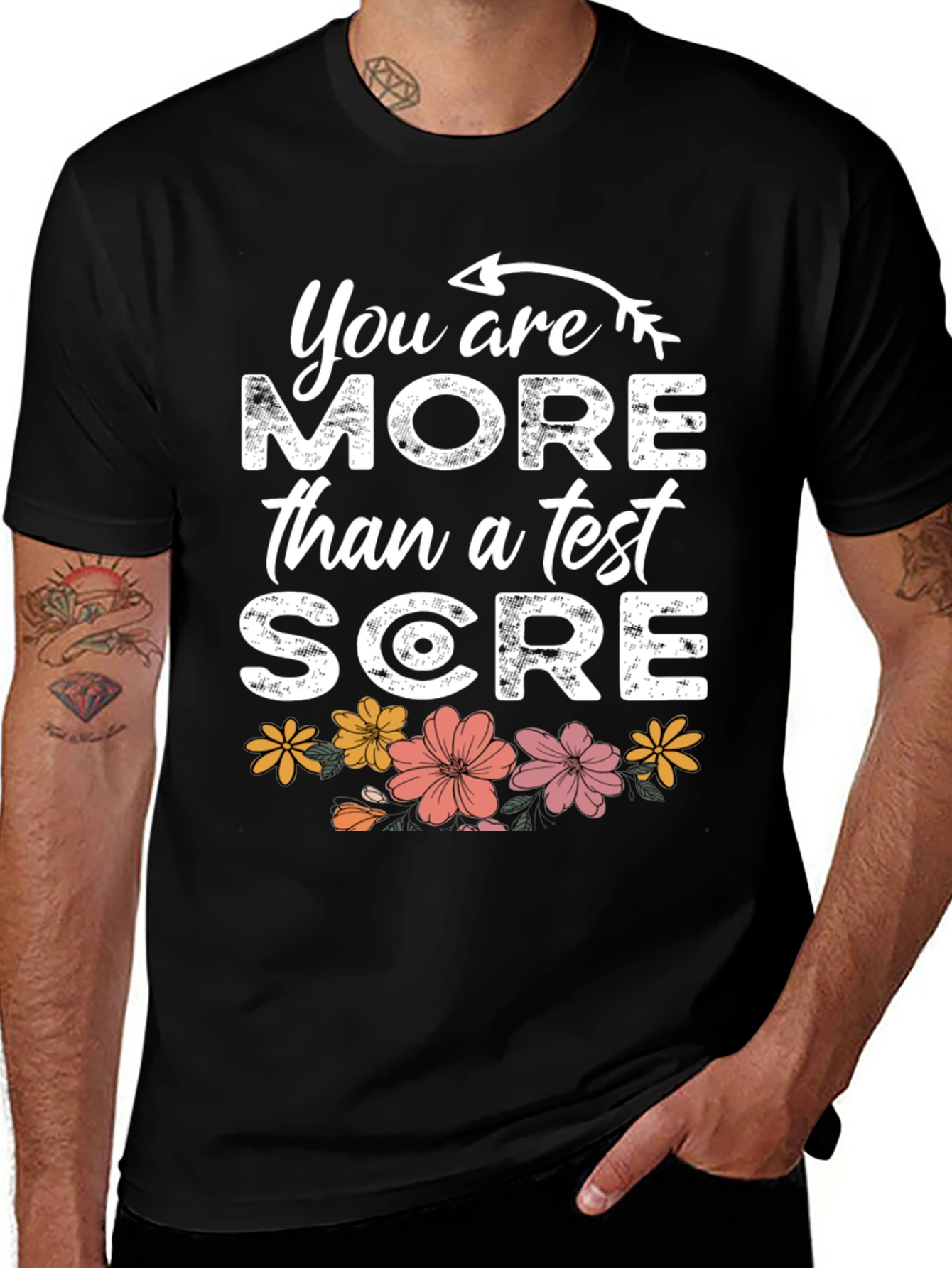 You are More Than a Test Score T-Shirt