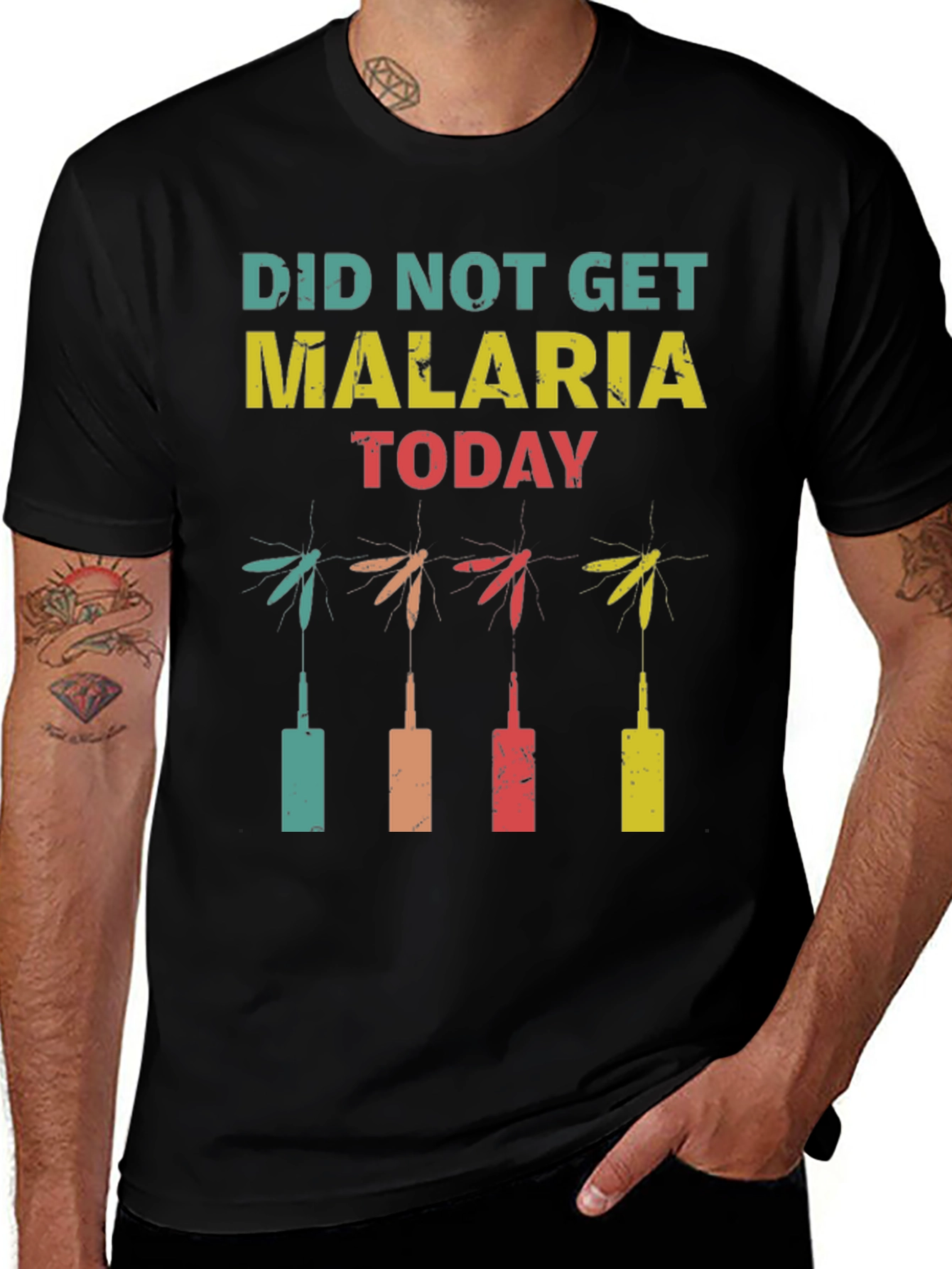Did Not Get Malaria Today Novelty T-Shirt