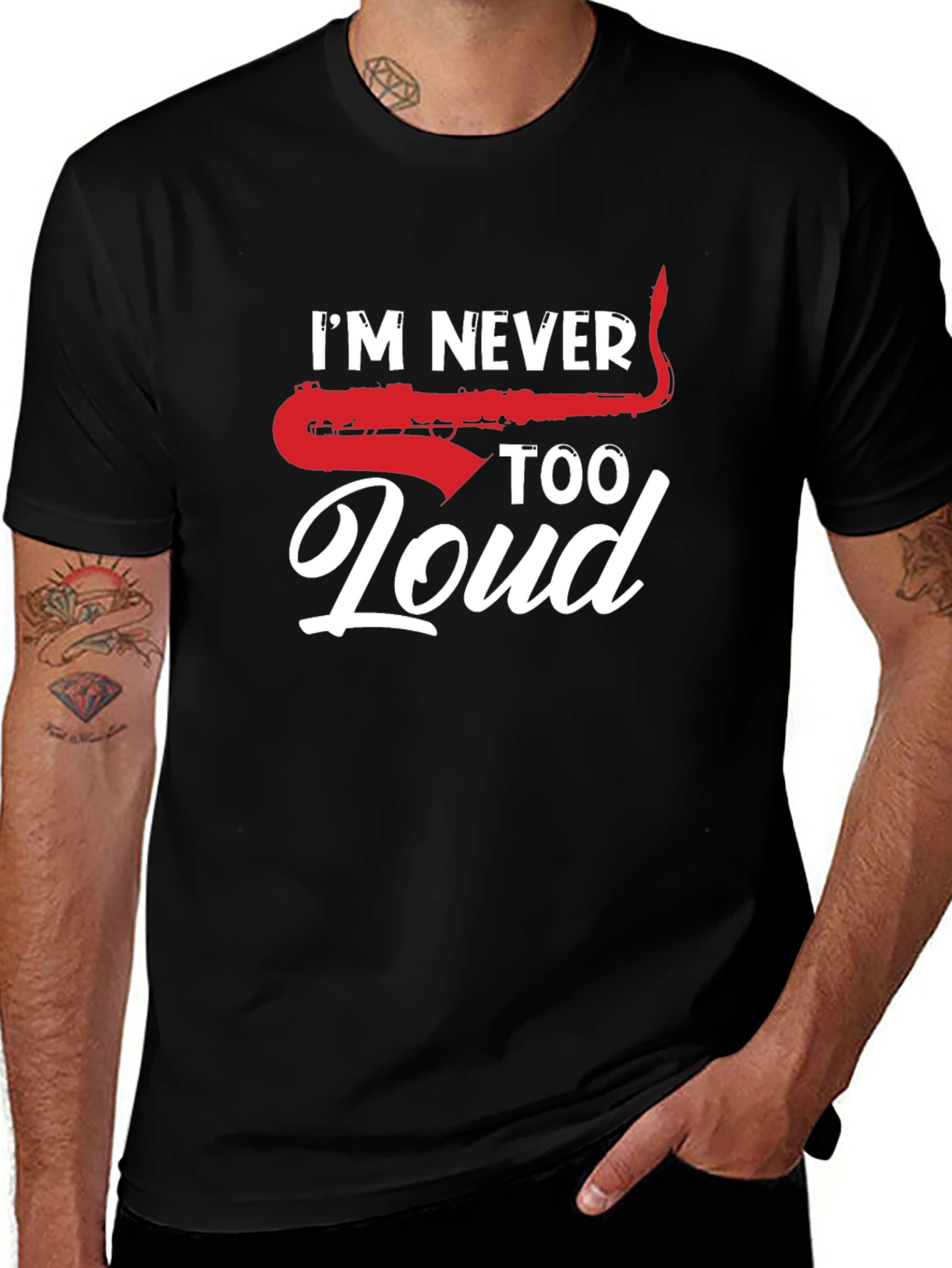 Black I'm Never Too Loud T-Shirt Saxophone Graphic Print main image