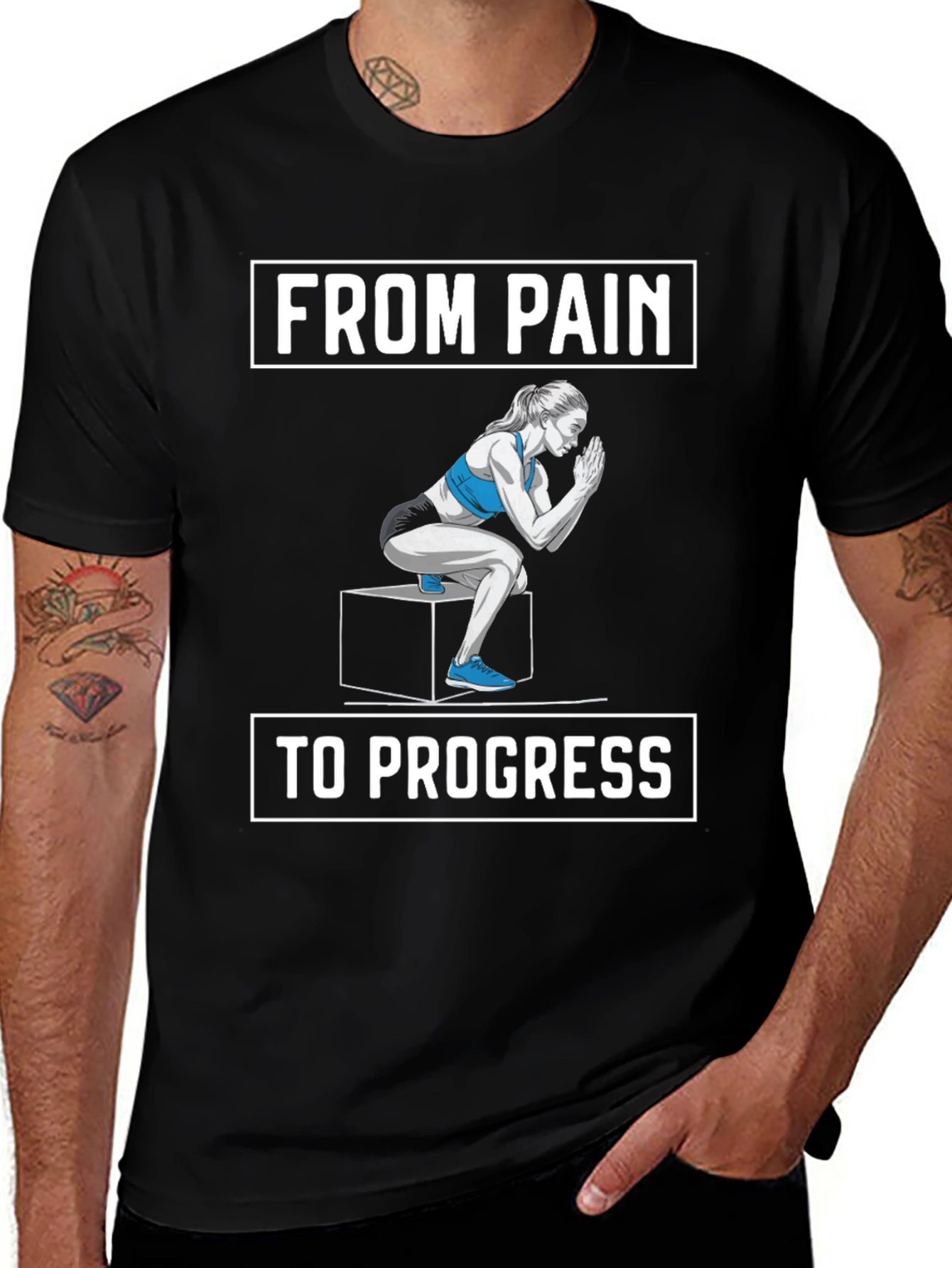 Variant 21 of From Pain to Progress Workout T-Shirt