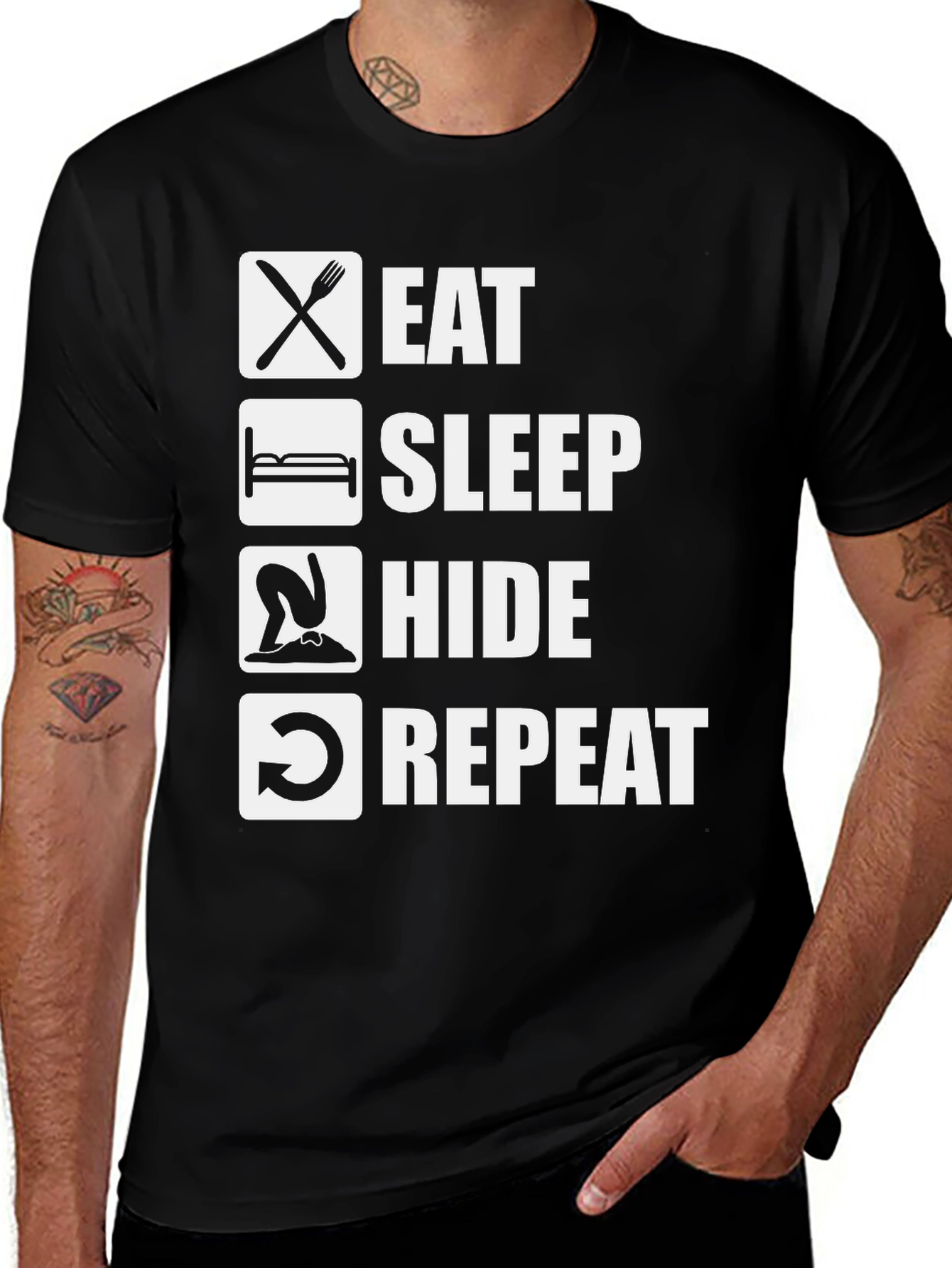 Variant 15 of Eat Sleep Hide Repeat T-Shirt Funny Graphic Tee