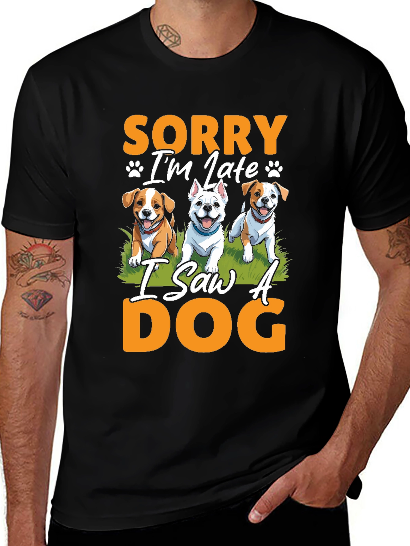 Variant 8 of Dog Lover Graphic T-Shirt: Sorry I'm Late