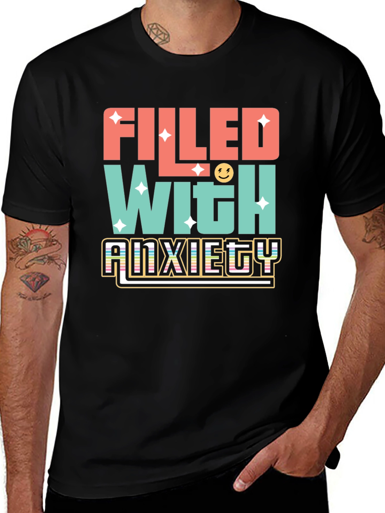 Variant 6 of Filled With Anxiety Graphic Tee - Unisex