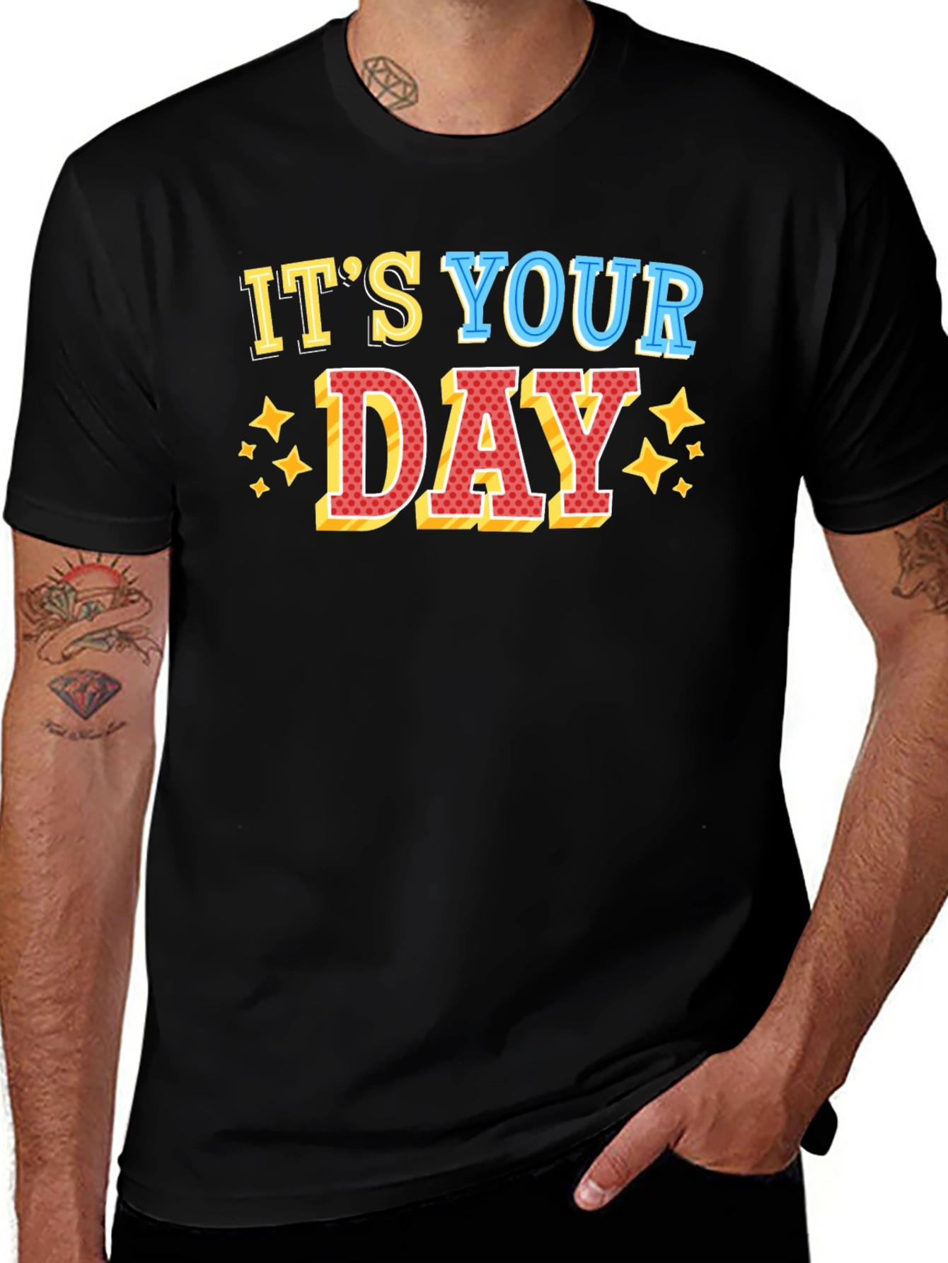 Variant 27 of It's Your Day Graphic Tee - Black
