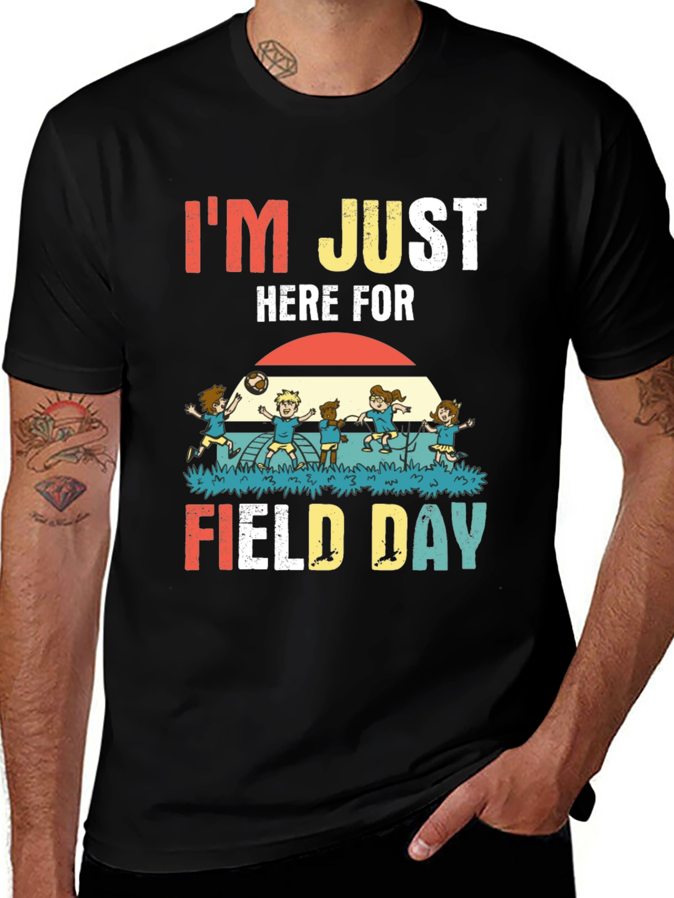Variant 9 of I'm Just Here for Field Day T-Shirt