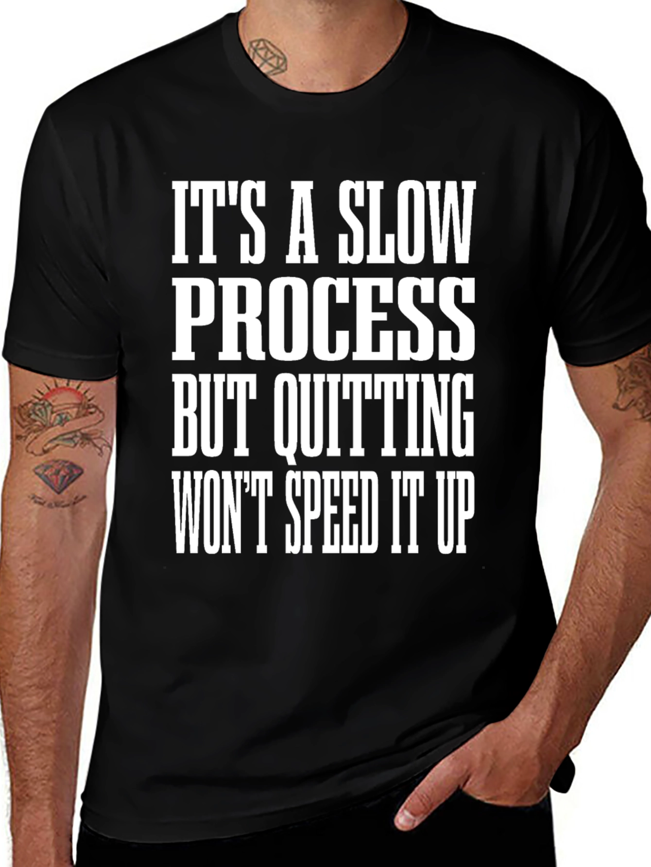 Variant 30 of Motivational Graphic Tee - Slow Process, No Quitting