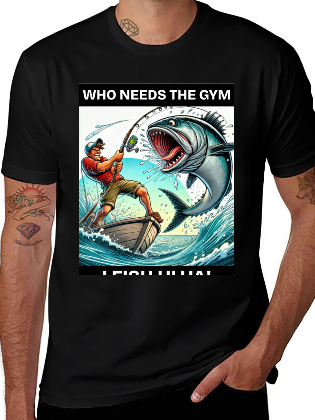 Variant 18 of Funny Fishing T-Shirt - Who Needs the Gym?