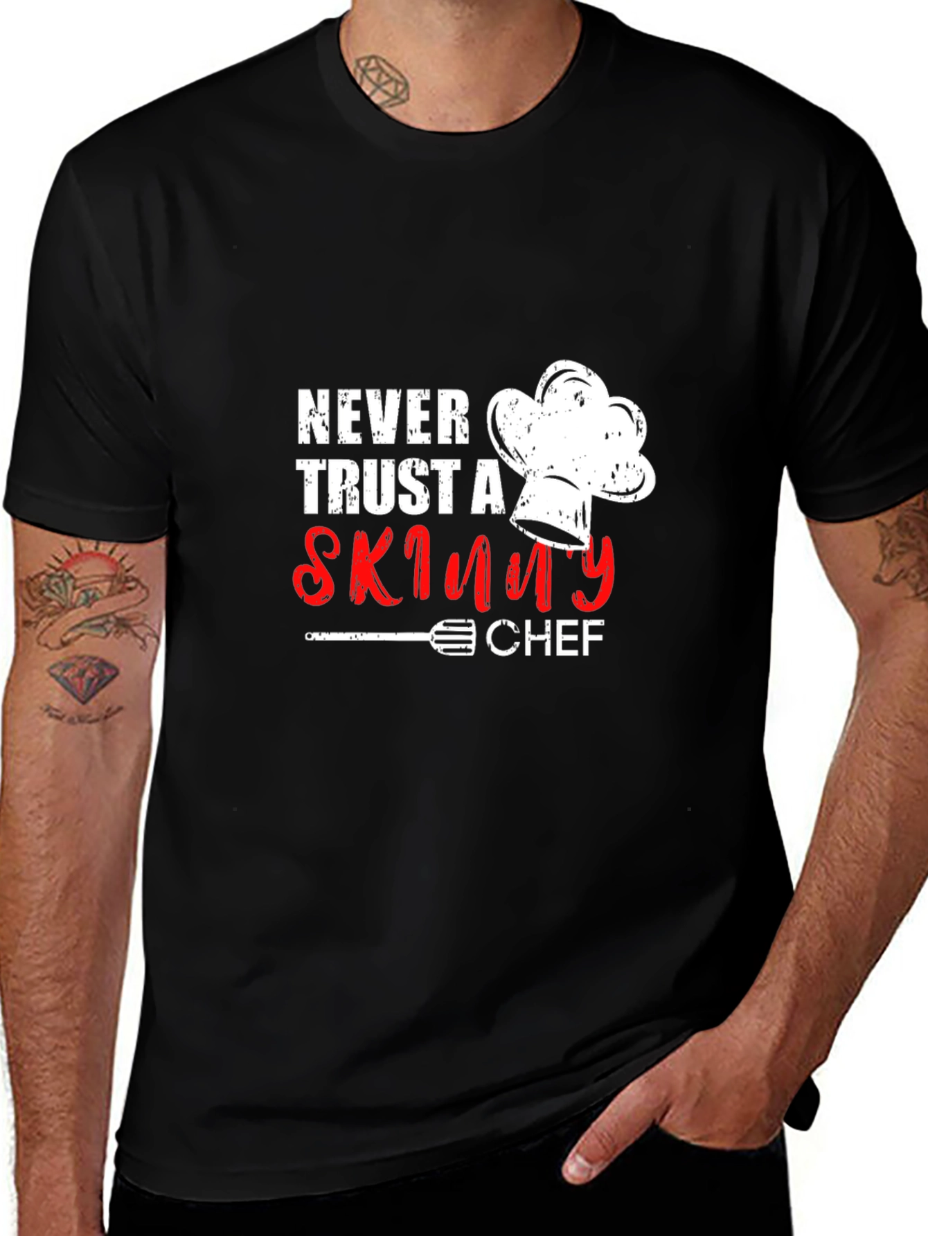Never Trust A Skinny Chef T-Shirt - Funny Cook Tee