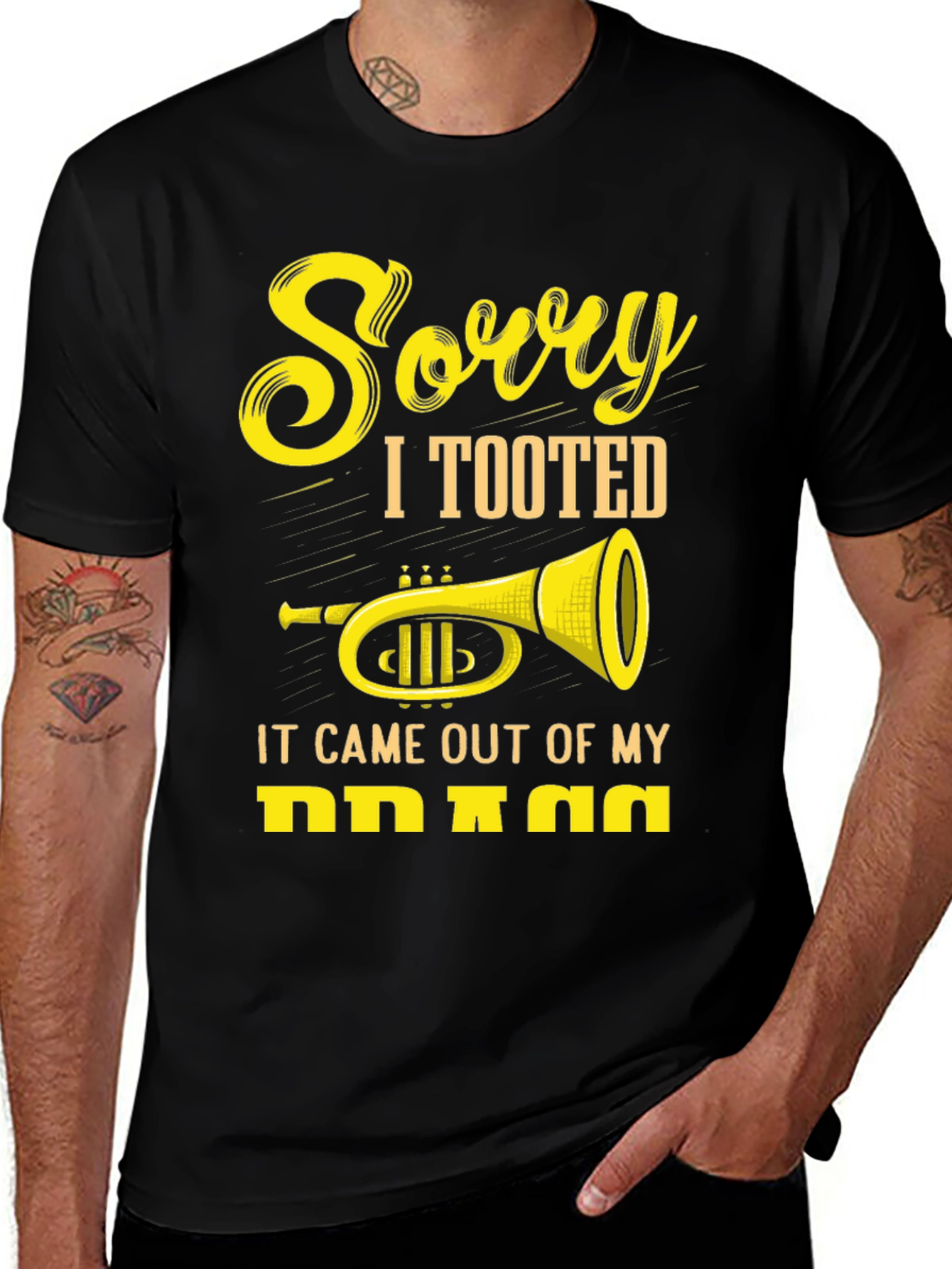 Variant 26 of Sorry I Tooted Trumpet Graphic Tee