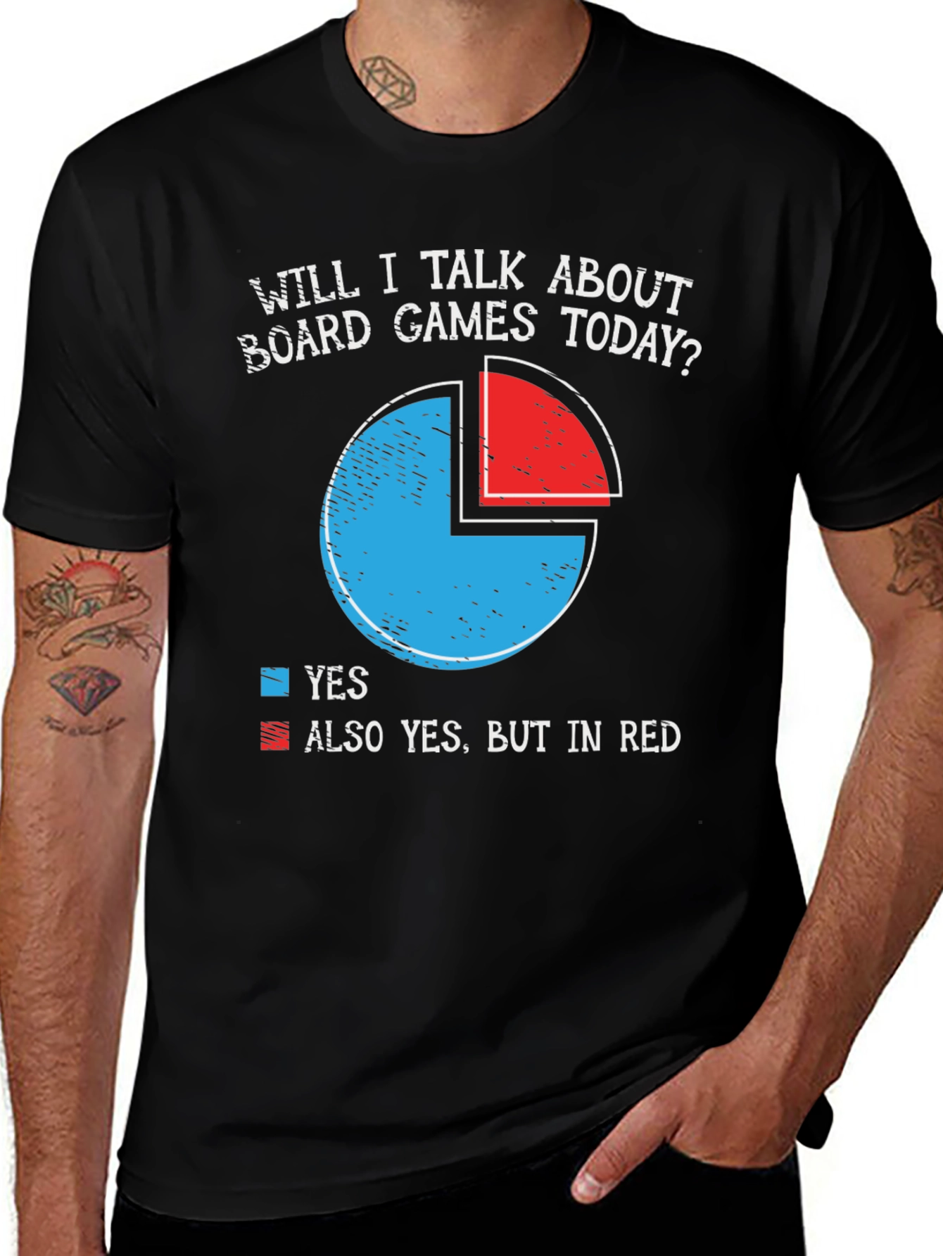 Variant 4 of Board Games T-Shirt - "Will I Talk About Board Games Today?"