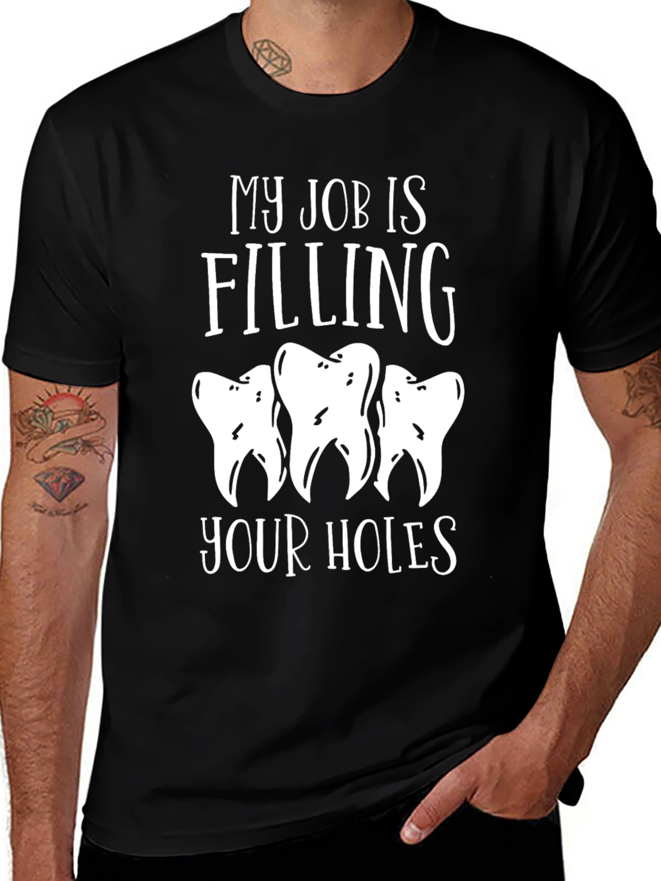 Variant 22 of Dentist Humor T-Shirt - Filling Your Holes Graphic Tee