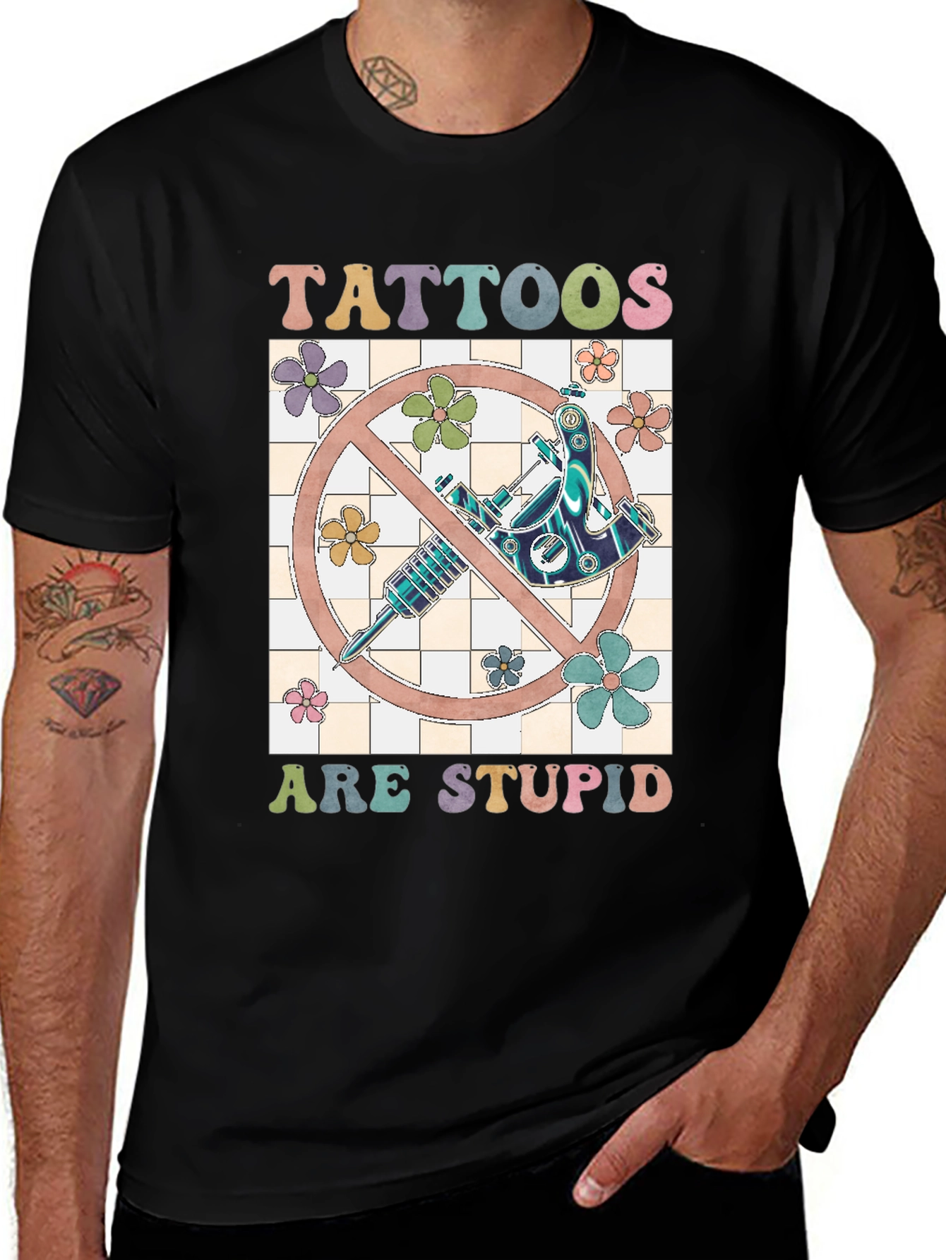 Variant 24 of Tattoos Are Stupid Graphic Tee