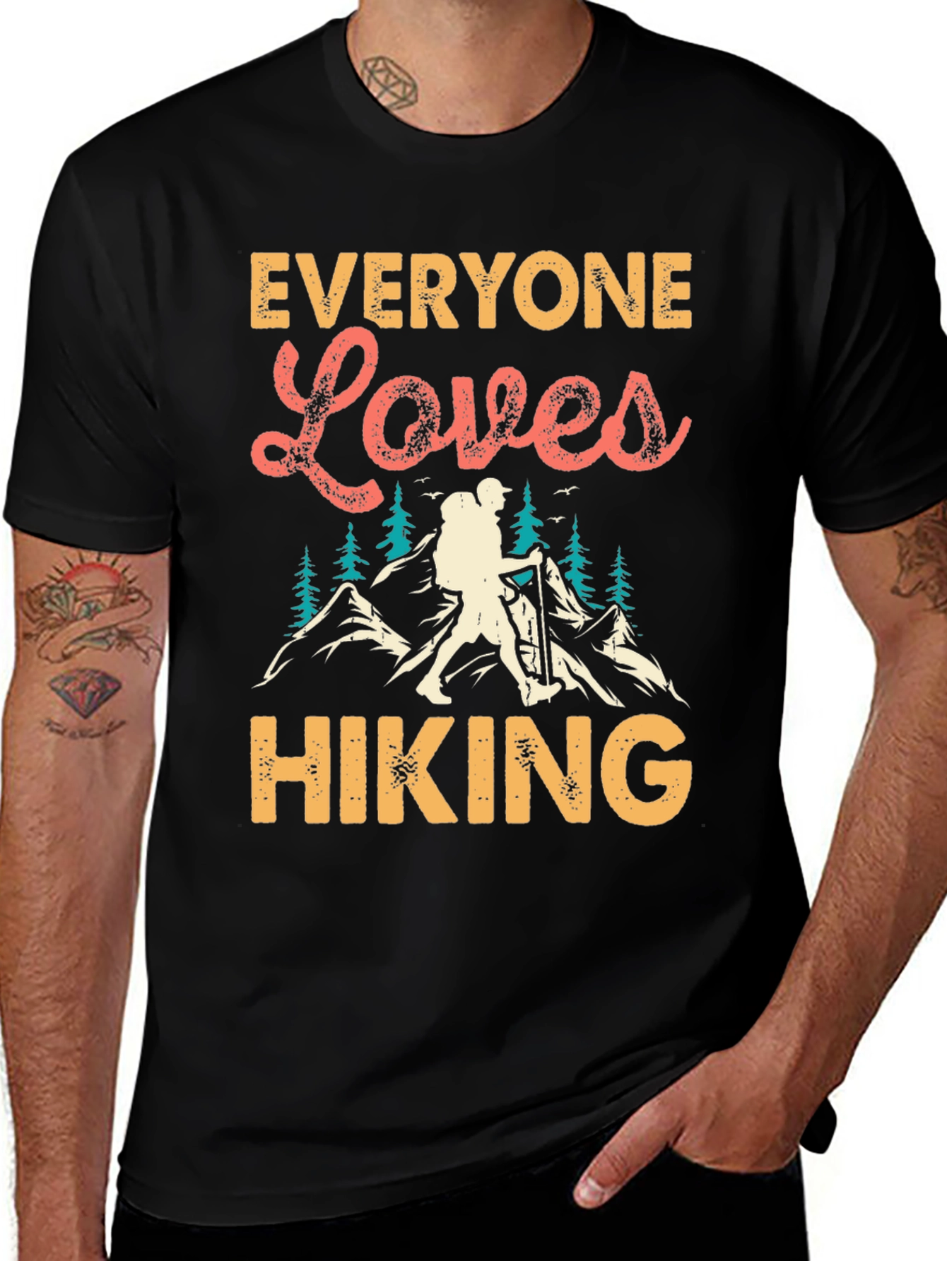Everyone Loves Hiking T-Shirt - Mountain Adventure Tee