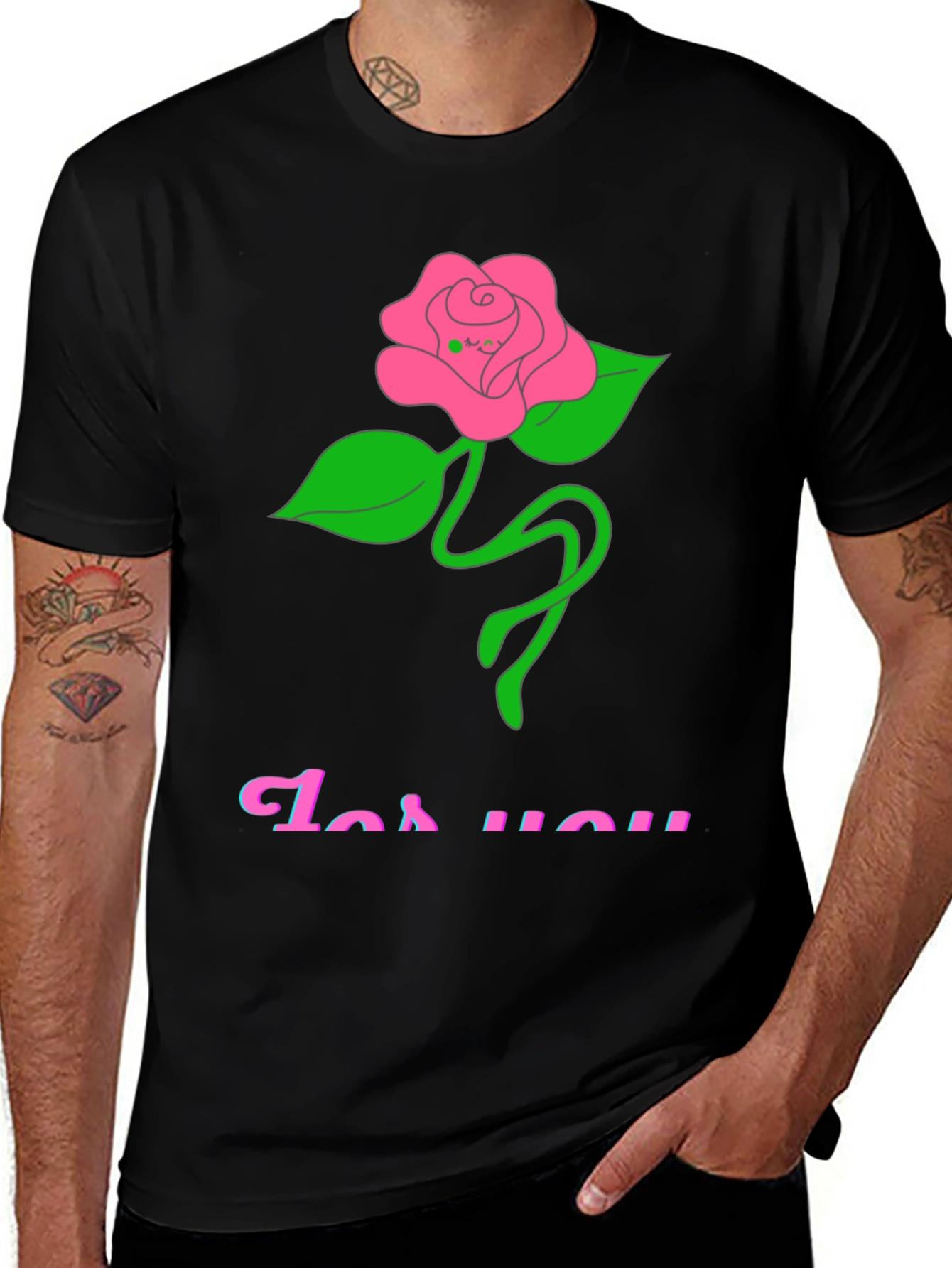 Variant 3 of Black T-Shirt with Rose "For You" Graphic