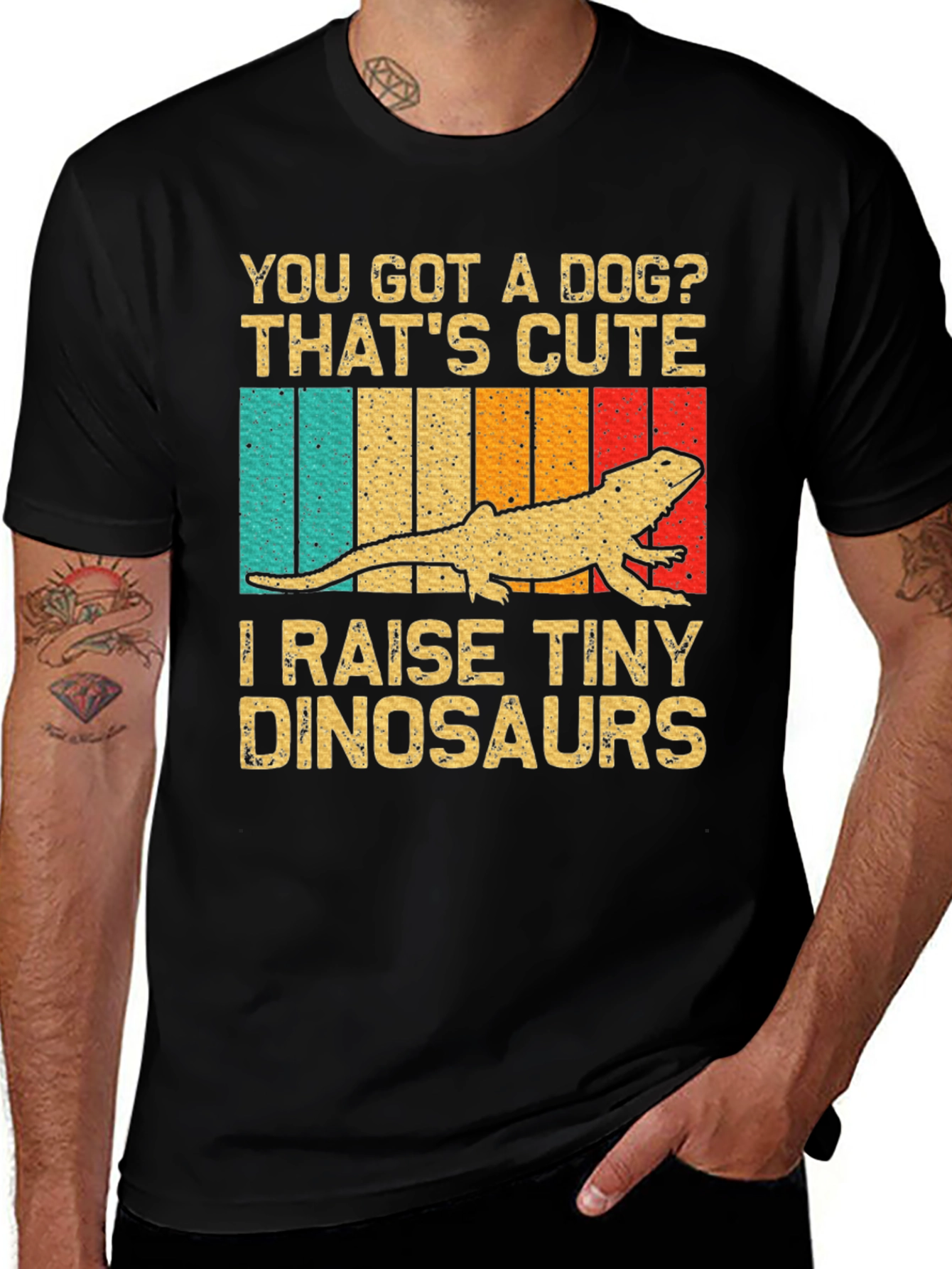 Variant 9 of You Got A Dog? I Raise Tiny Dinosaurs Lizard Graphic T-Shirt