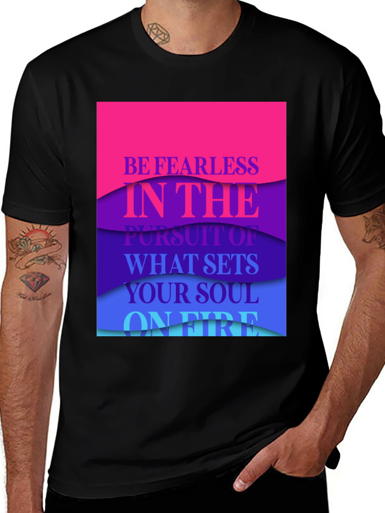 Variant 11 of Be Fearless Graphic T-Shirt - Inspiring Quote Tee