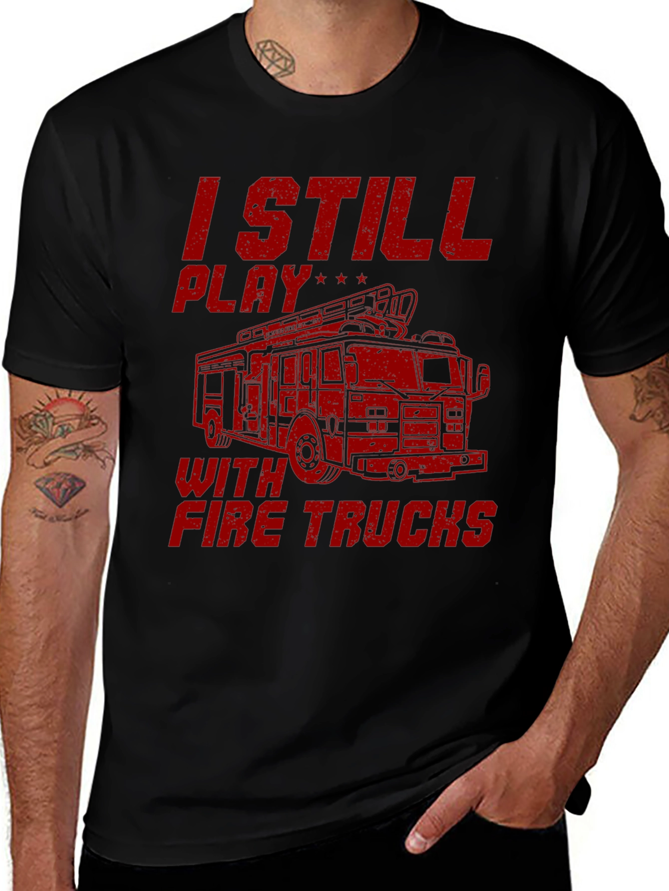 I Still Play With Fire Trucks Graphic Tee