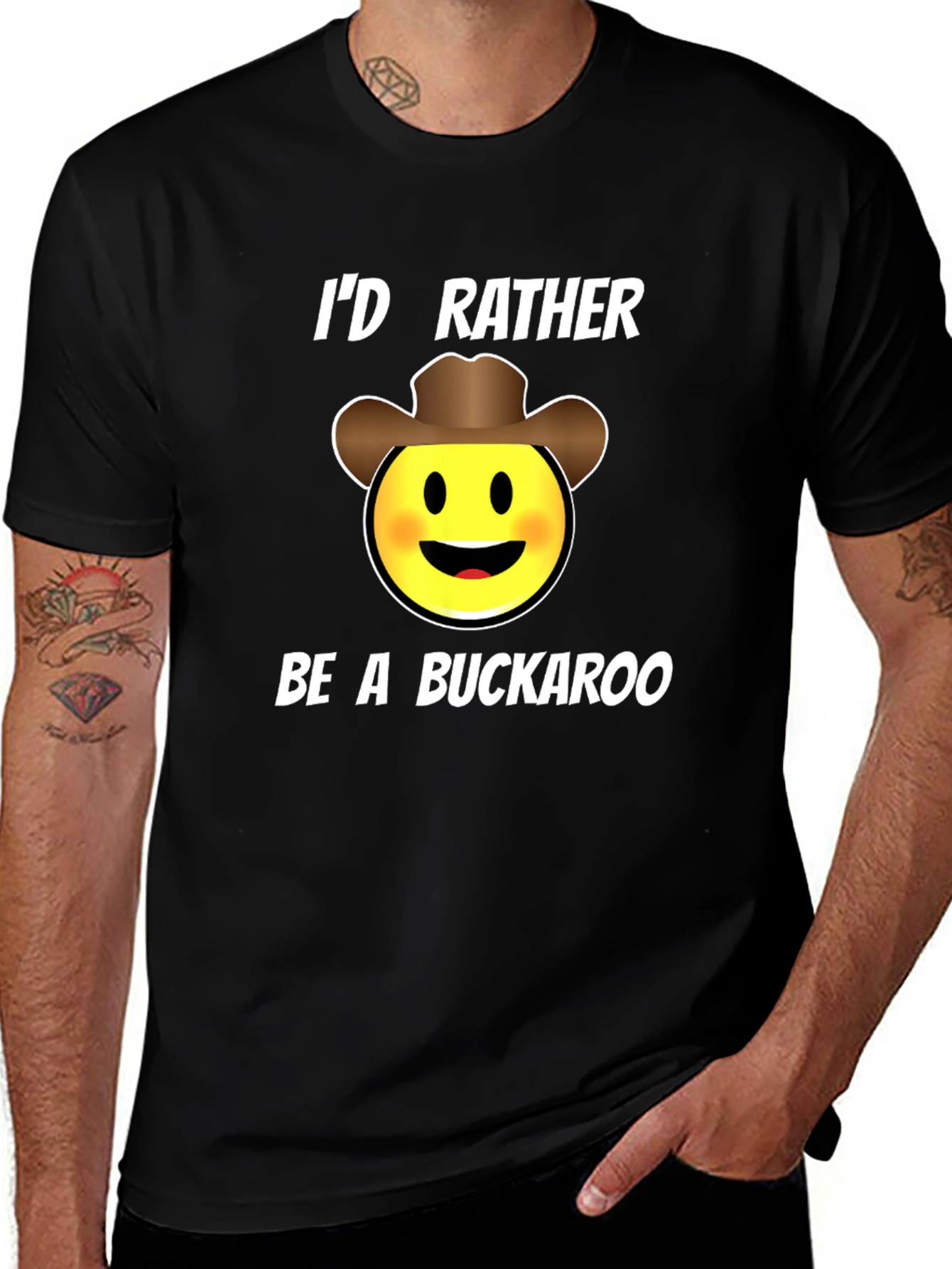 Variant 14 of I'd Rather Be A Buckaroo T-Shirt