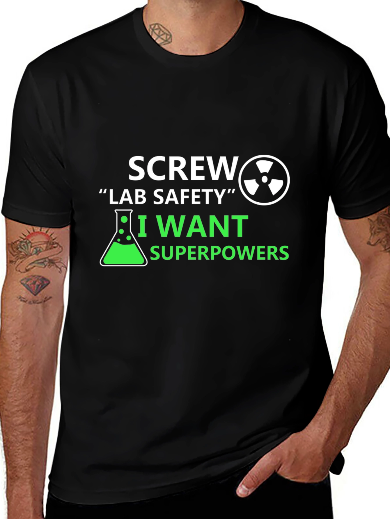 Variant 18 of Screw Lab Safety T-Shirt - I Want Superpowers Graphic Tee