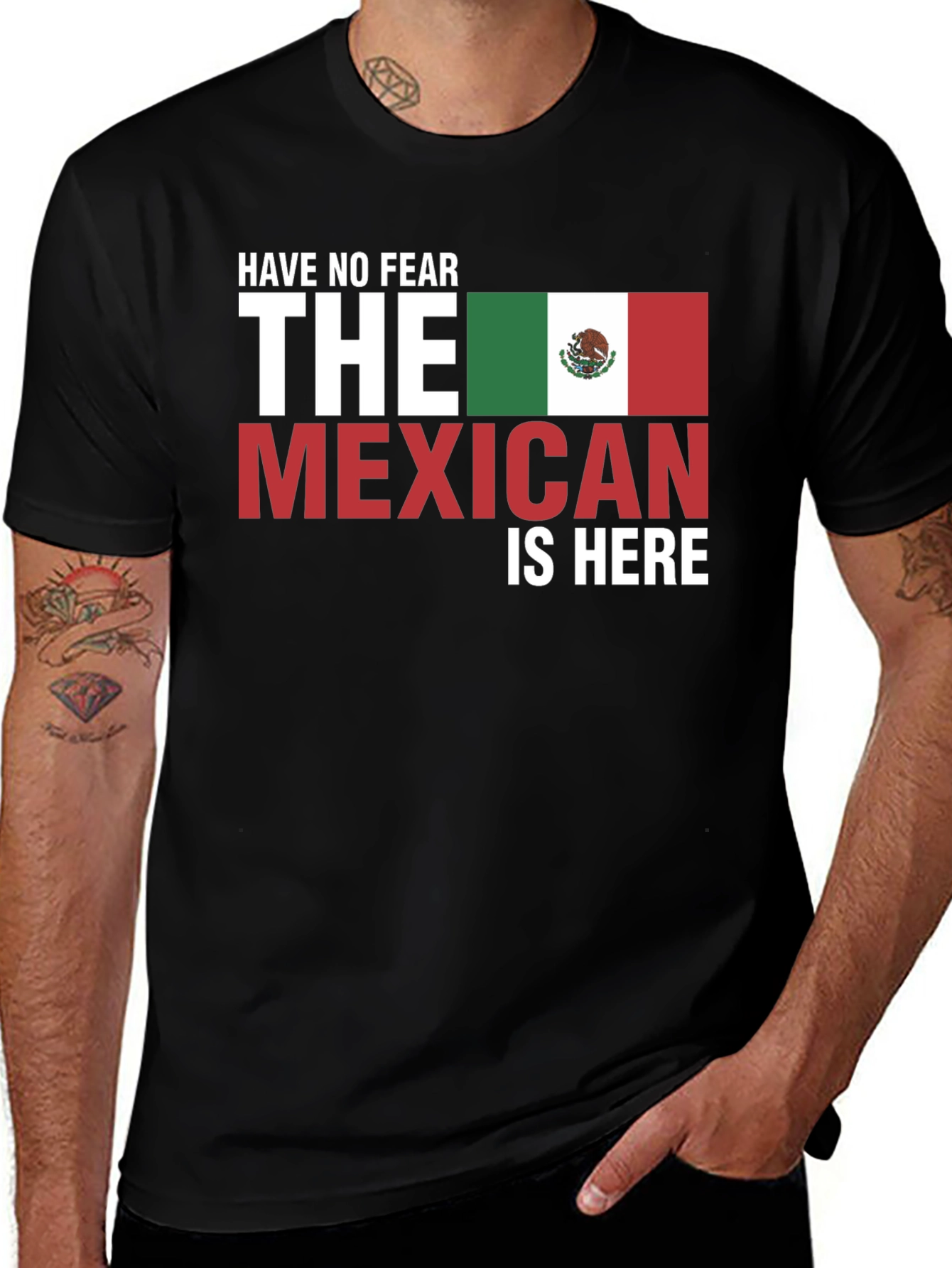 Have No Fear The Mexican Is Here Black T-Shirt