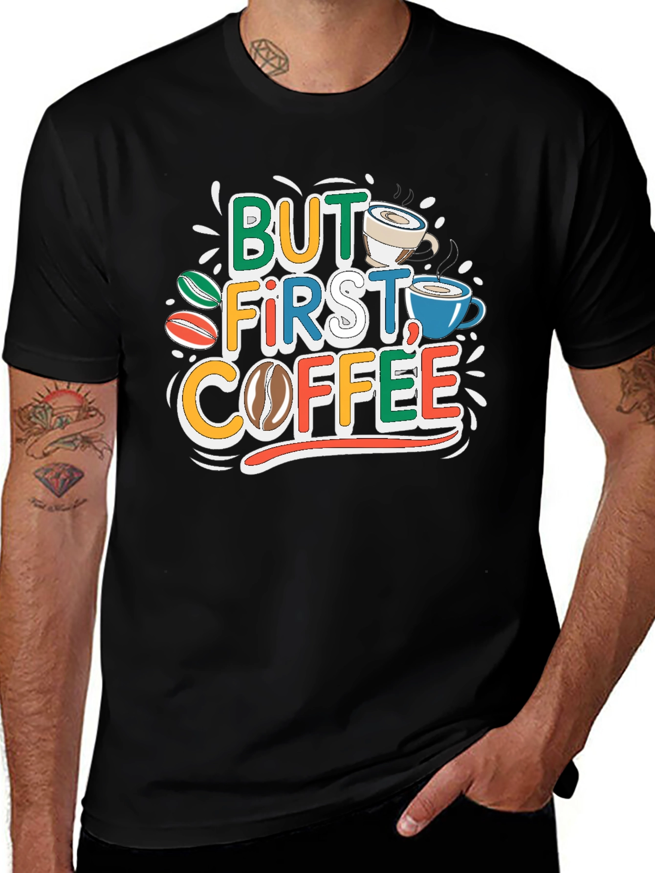 Variant 5 of But First, Coffee Graphic T-Shirt