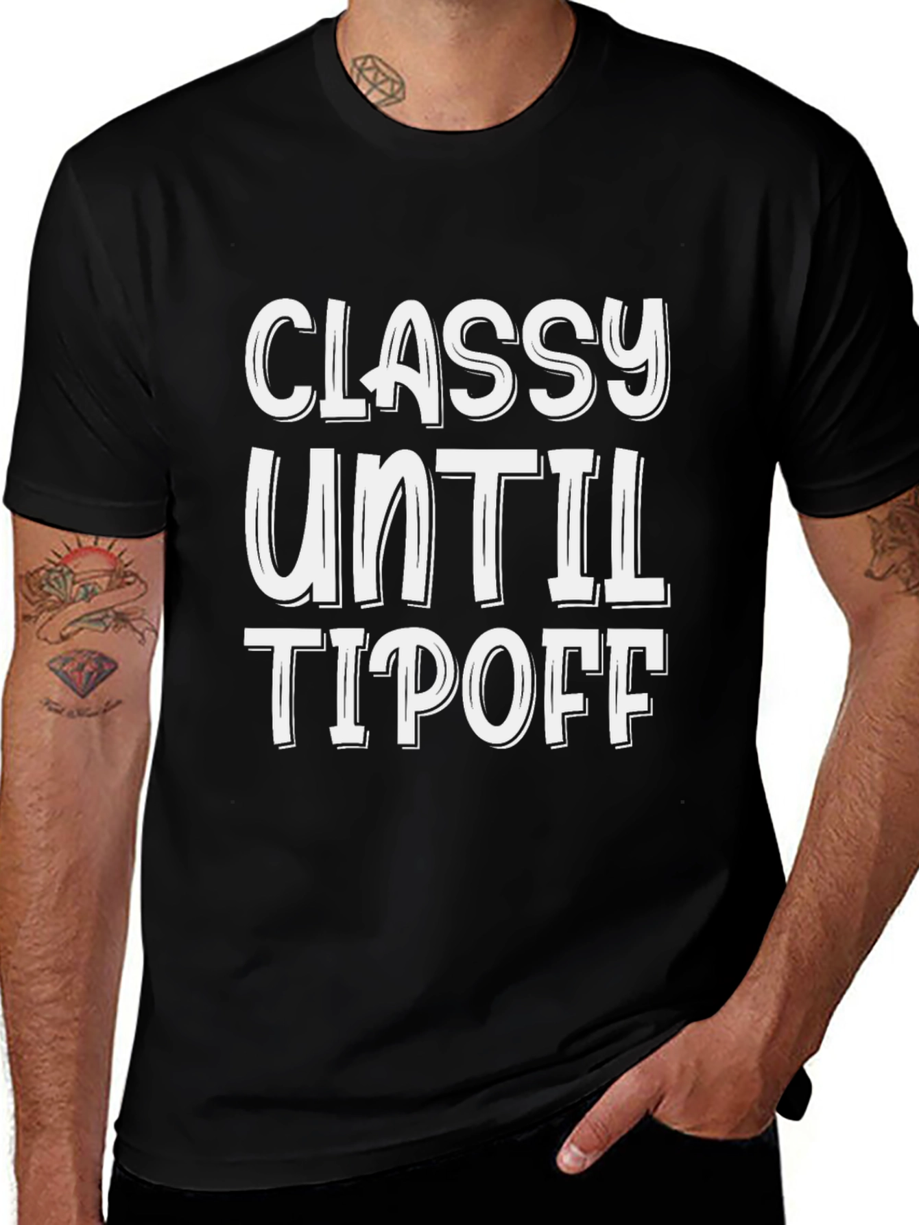 Variant 2 of Classy Until Tipoff Graphic Tee - Black Cotton T-Shirt