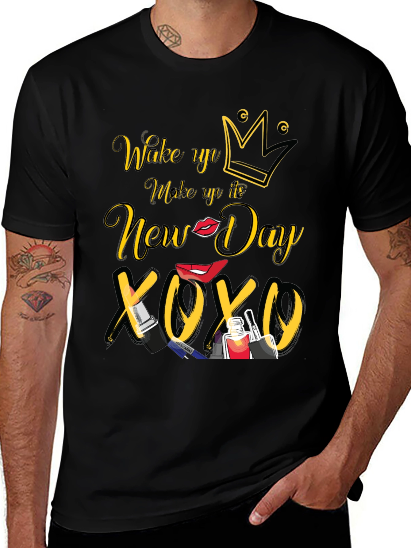 Wake Up Make Up New Day T-Shirt
