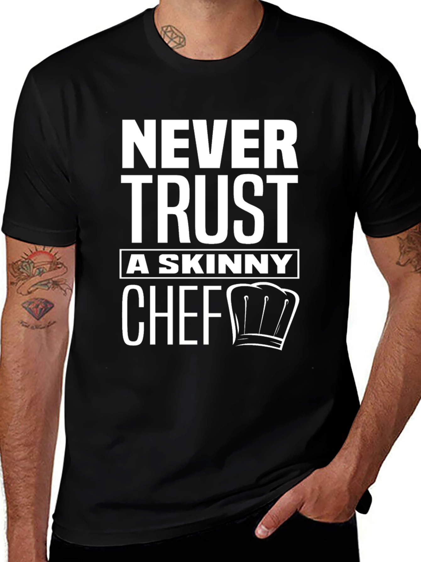 Variant 17 of Never Trust a Skinny Chef - Graphic T-Shirt