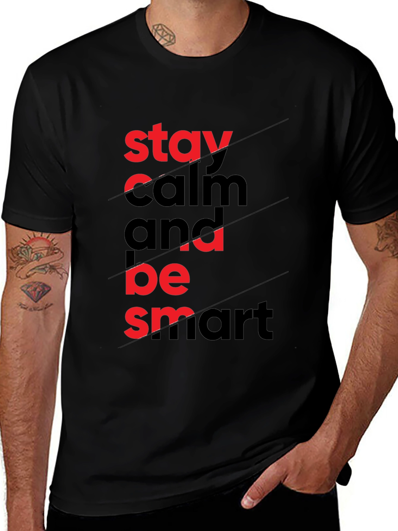 Variant 4 of Stay Calm & Be Smart - Graphic Tee