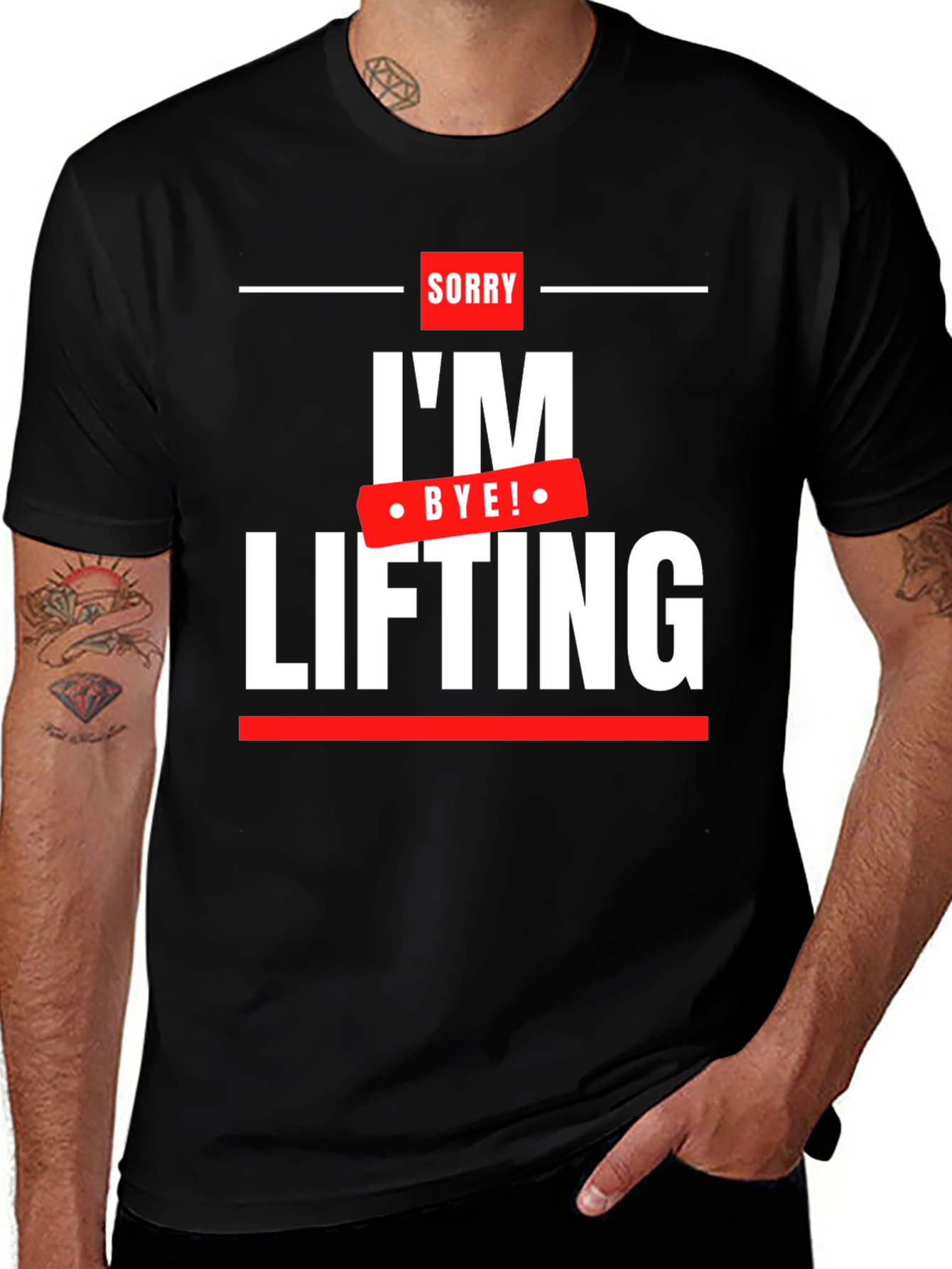 Variant 11 of Sorry I'm Lifting - Funny Workout T-Shirt