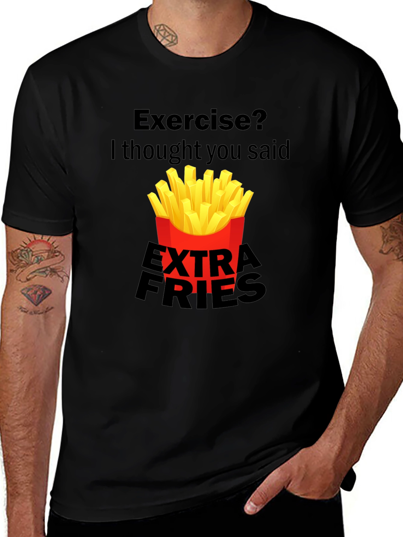 Variant 5 of Exercise? Extra Fries Black Graphic Tee