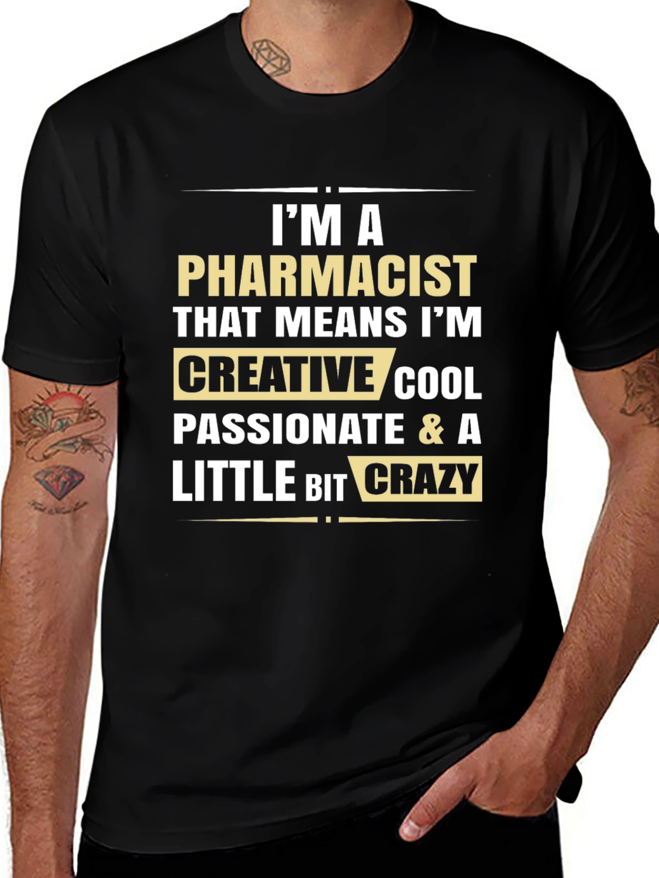 Variant 8 of Pharmacist Funny T-Shirt: Creative Cool Passionate