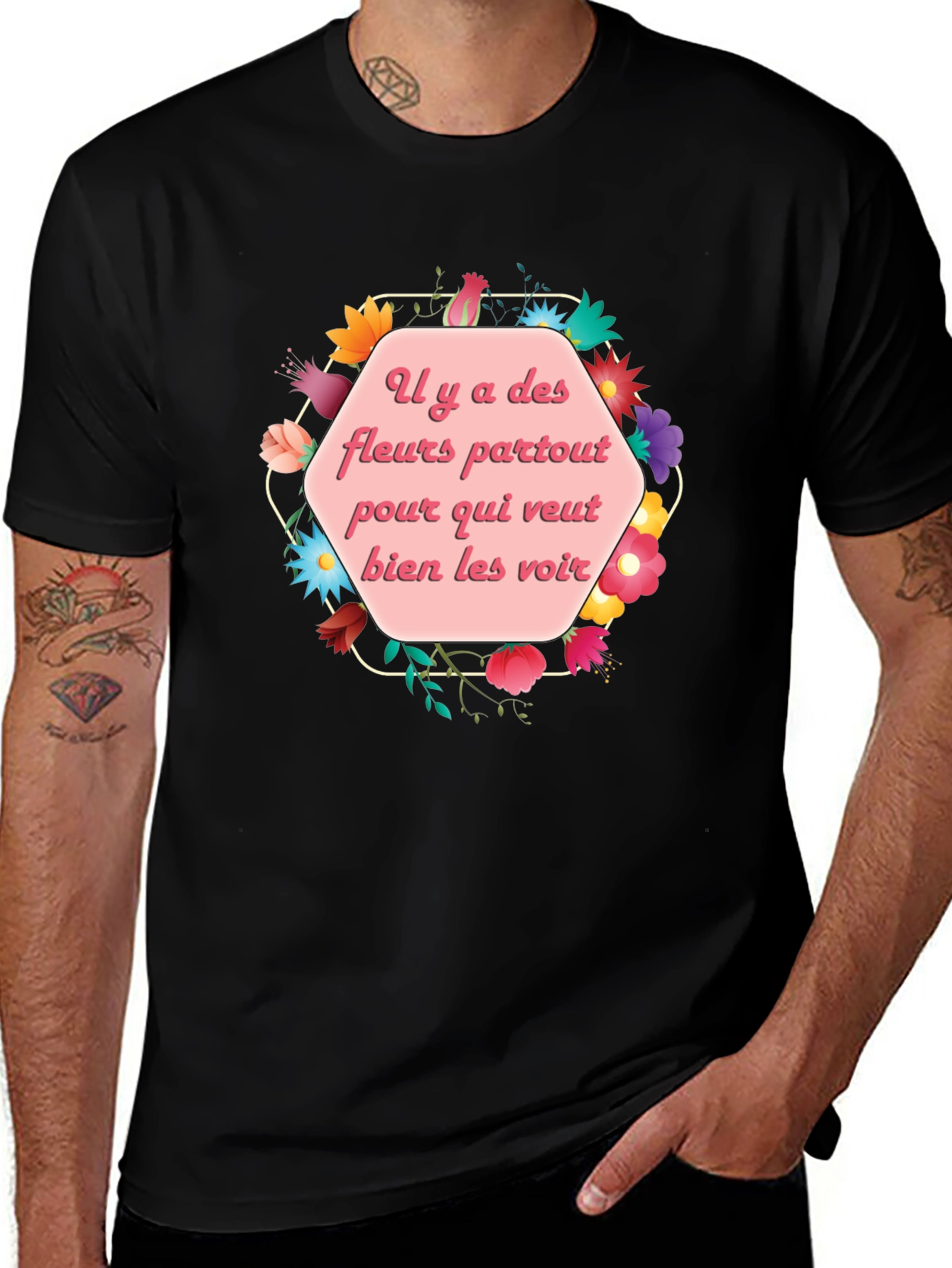 Variant 30 of Floral French Saying T-Shirt